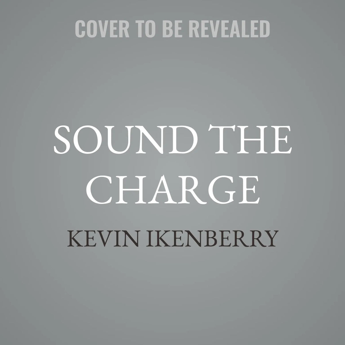 Sound the Charge