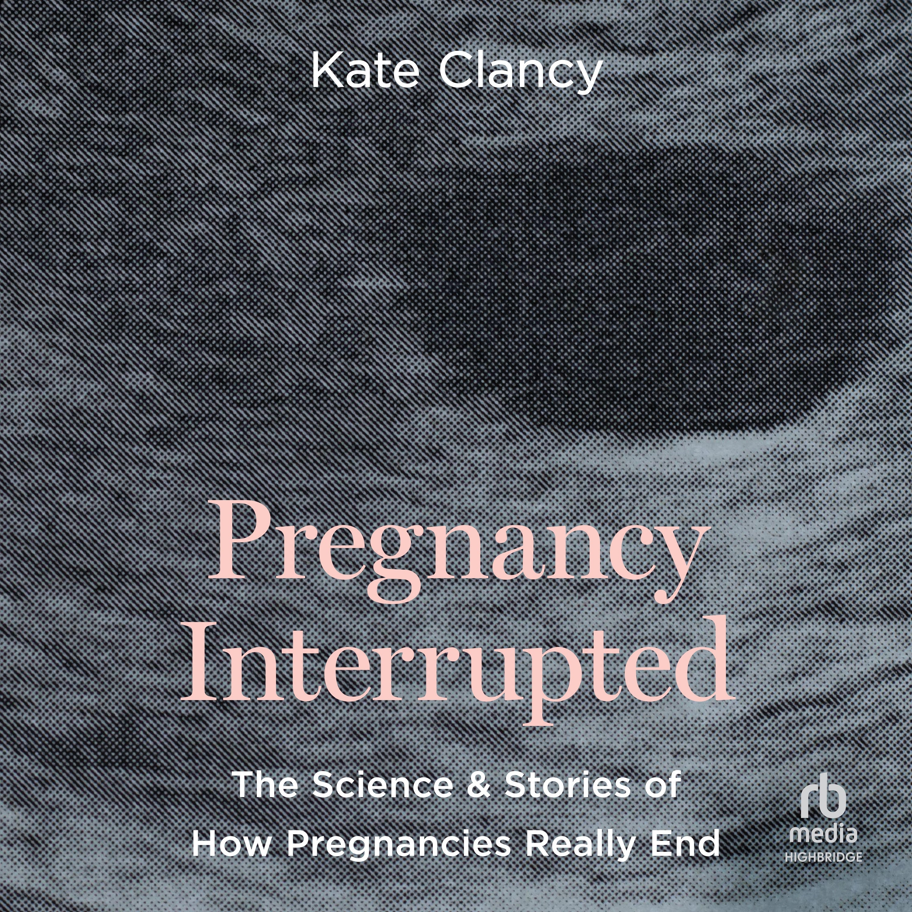 Pregnancy Interrupted