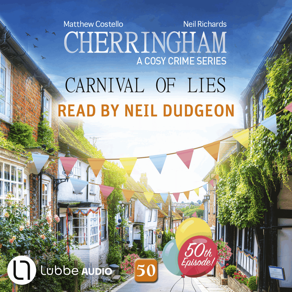 Carnival of Lies - Cherringham - A Cosy Crime Series, Episode 50