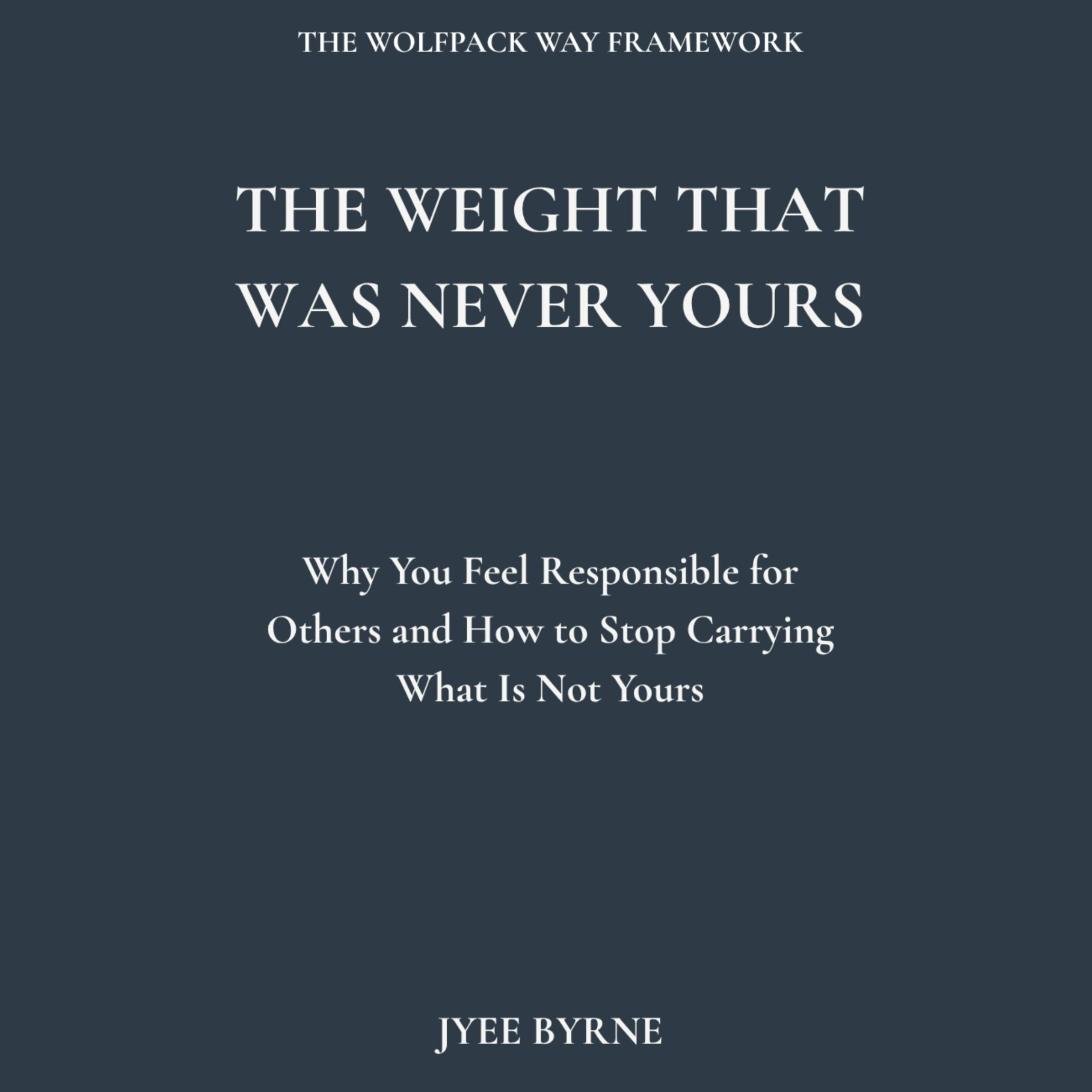 The Weight That Was Never Yours