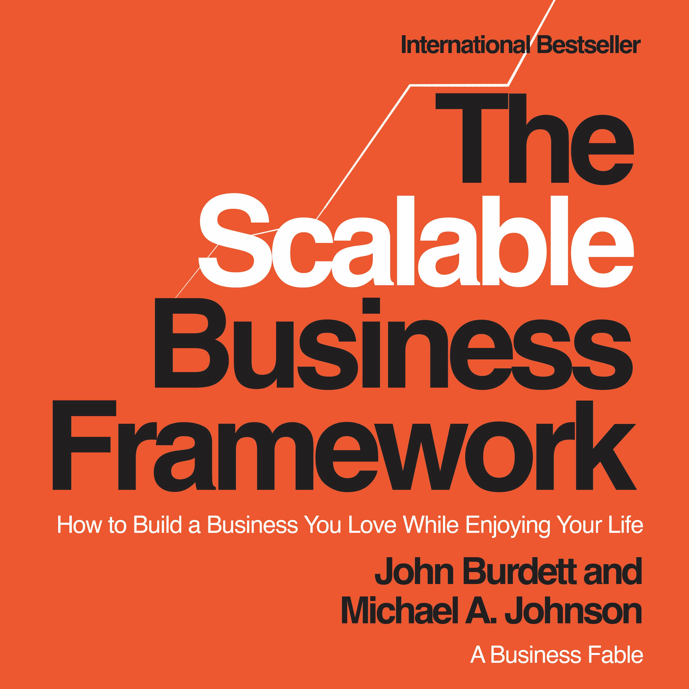 The Scalable Business Framework™