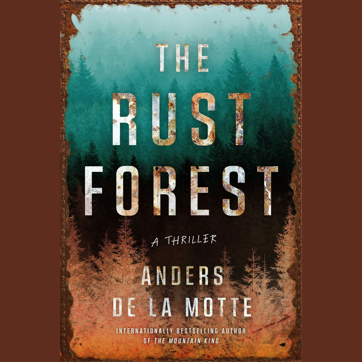 The Rust Forest