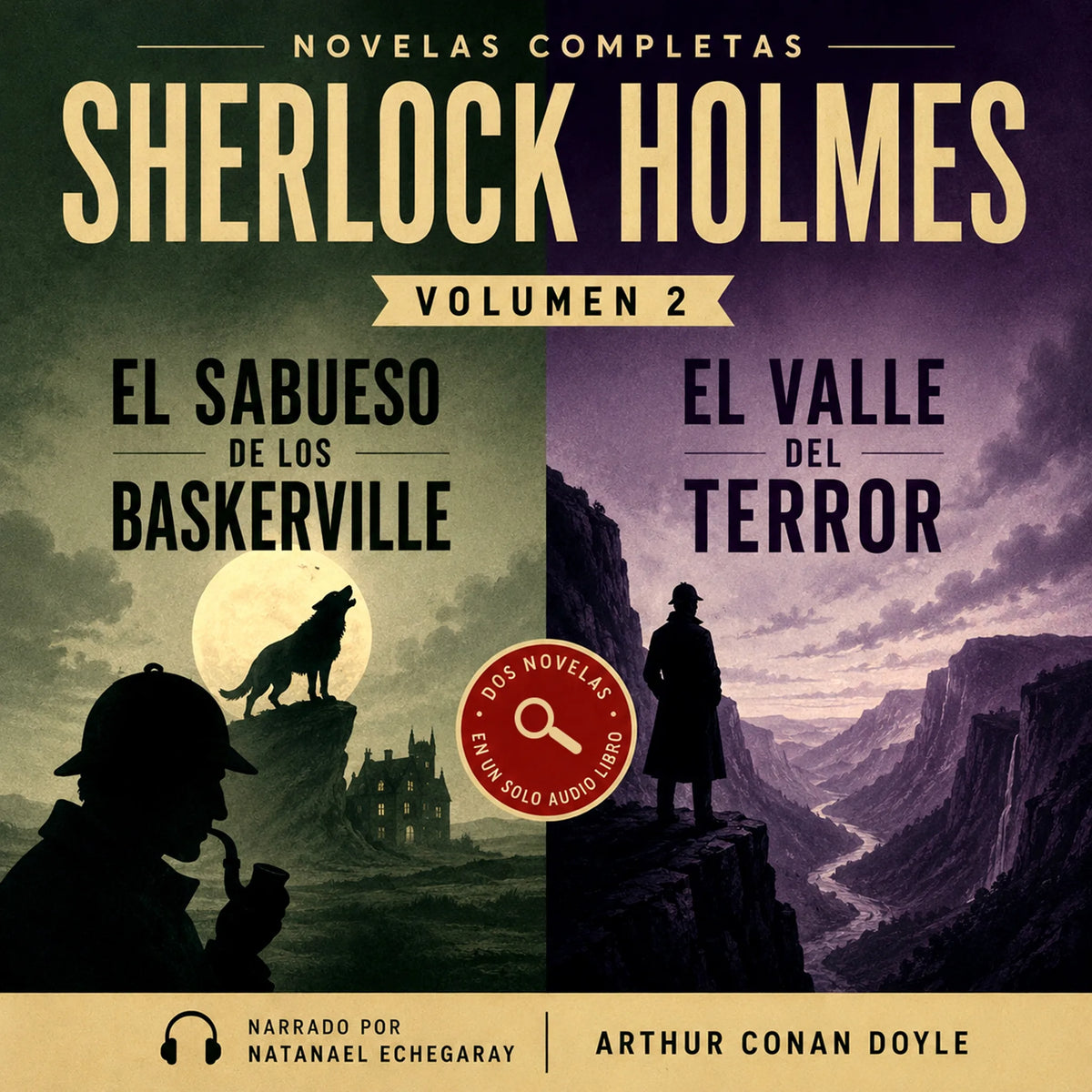 Sherlock Holmes: Novelas Volumen 2