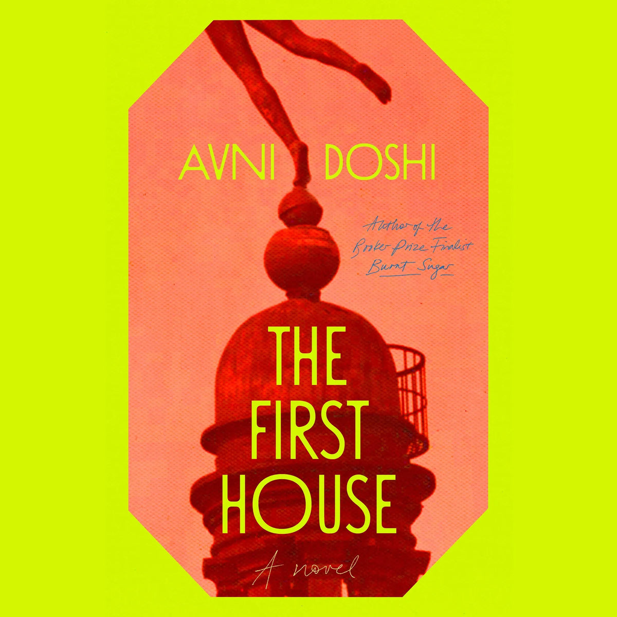 The First House