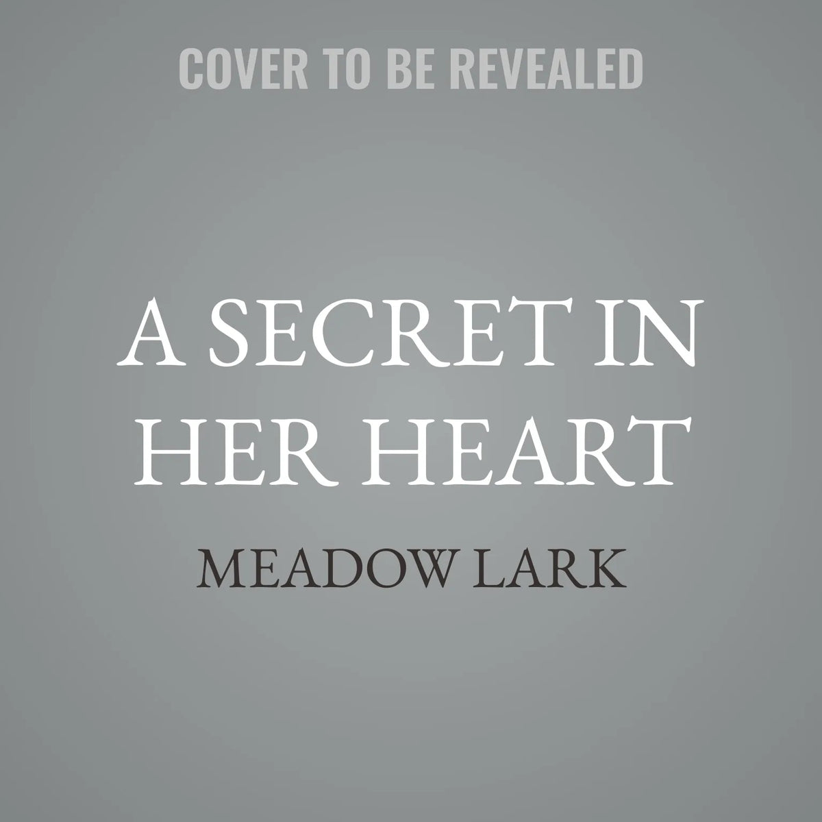 A Secret in Her Heart