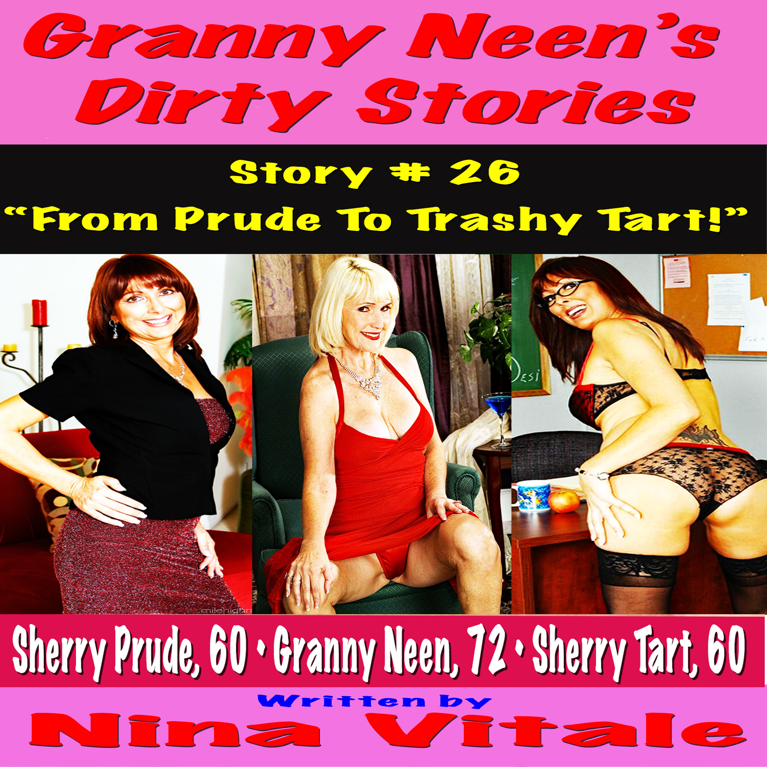 Granny Neen's Dirty Stories Story # 26 ]