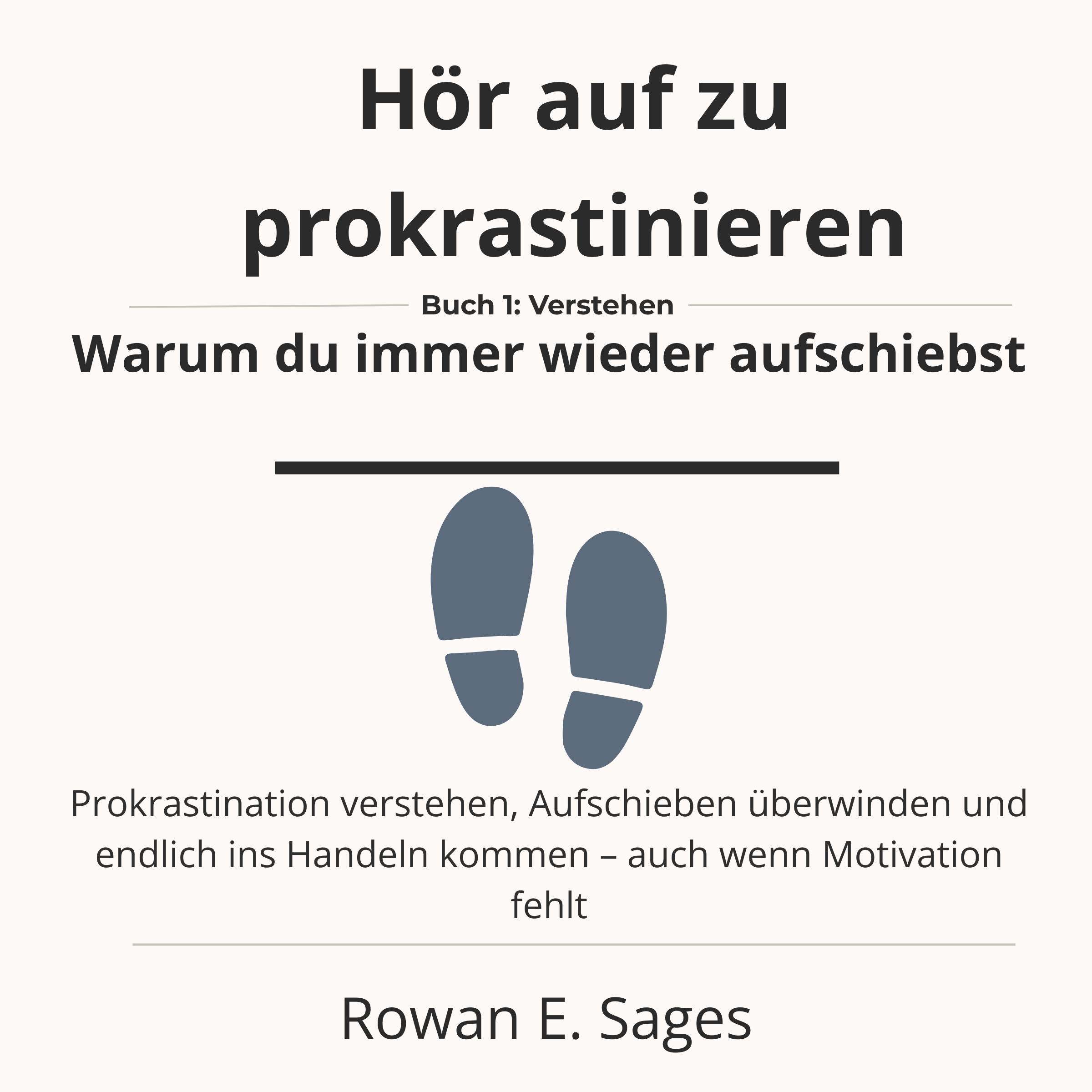 Hör auf zu prokrastinieren: Warum du immer wieder aufschiebst
