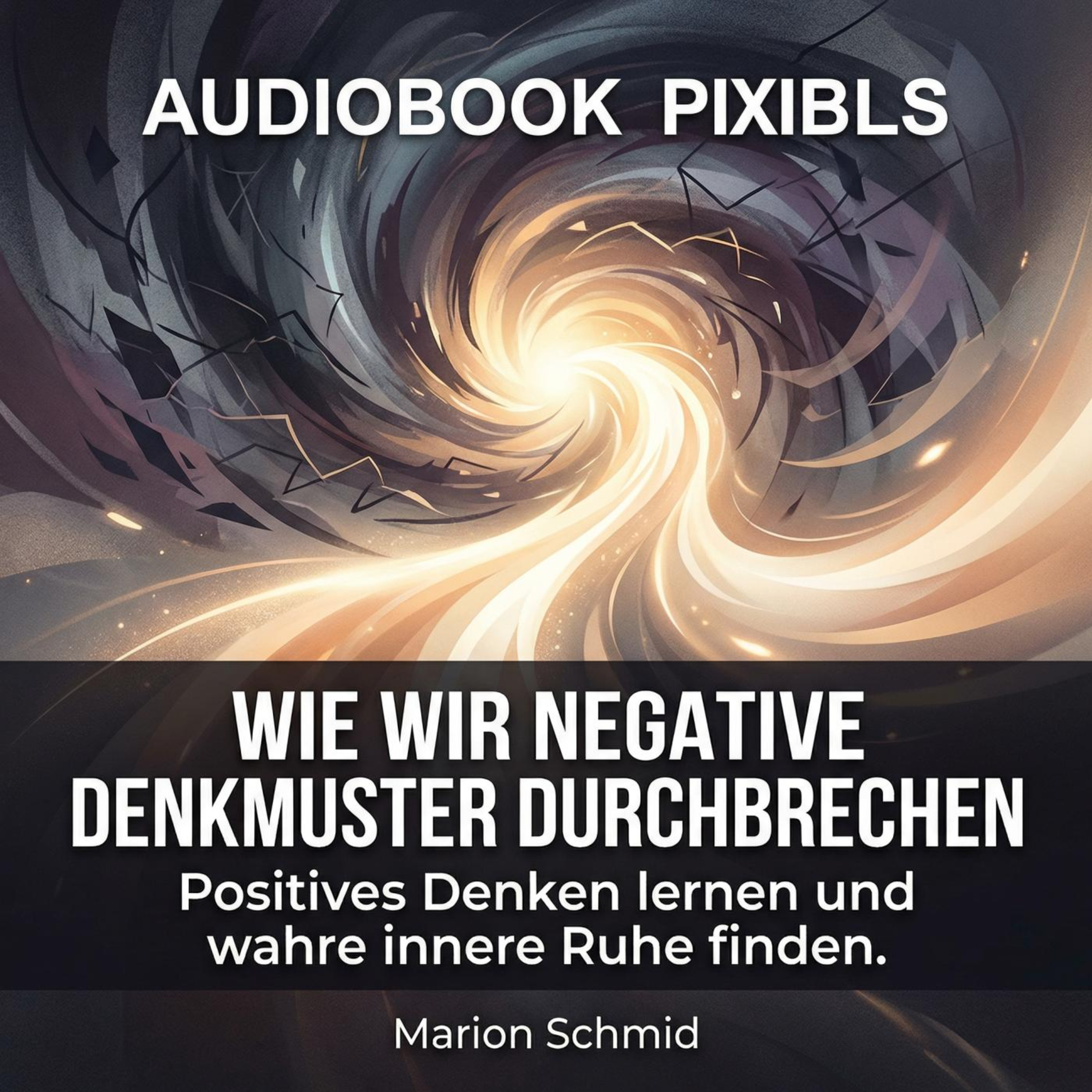 Wie wir negative Denkmuster durchbrechen
