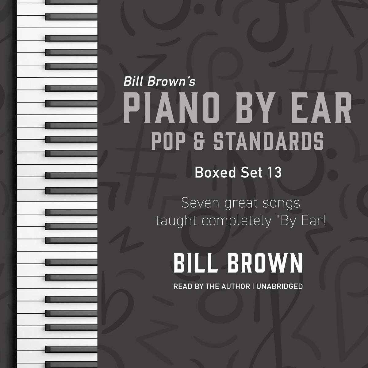 Piano By Ear Pop and Standards Box Set 13