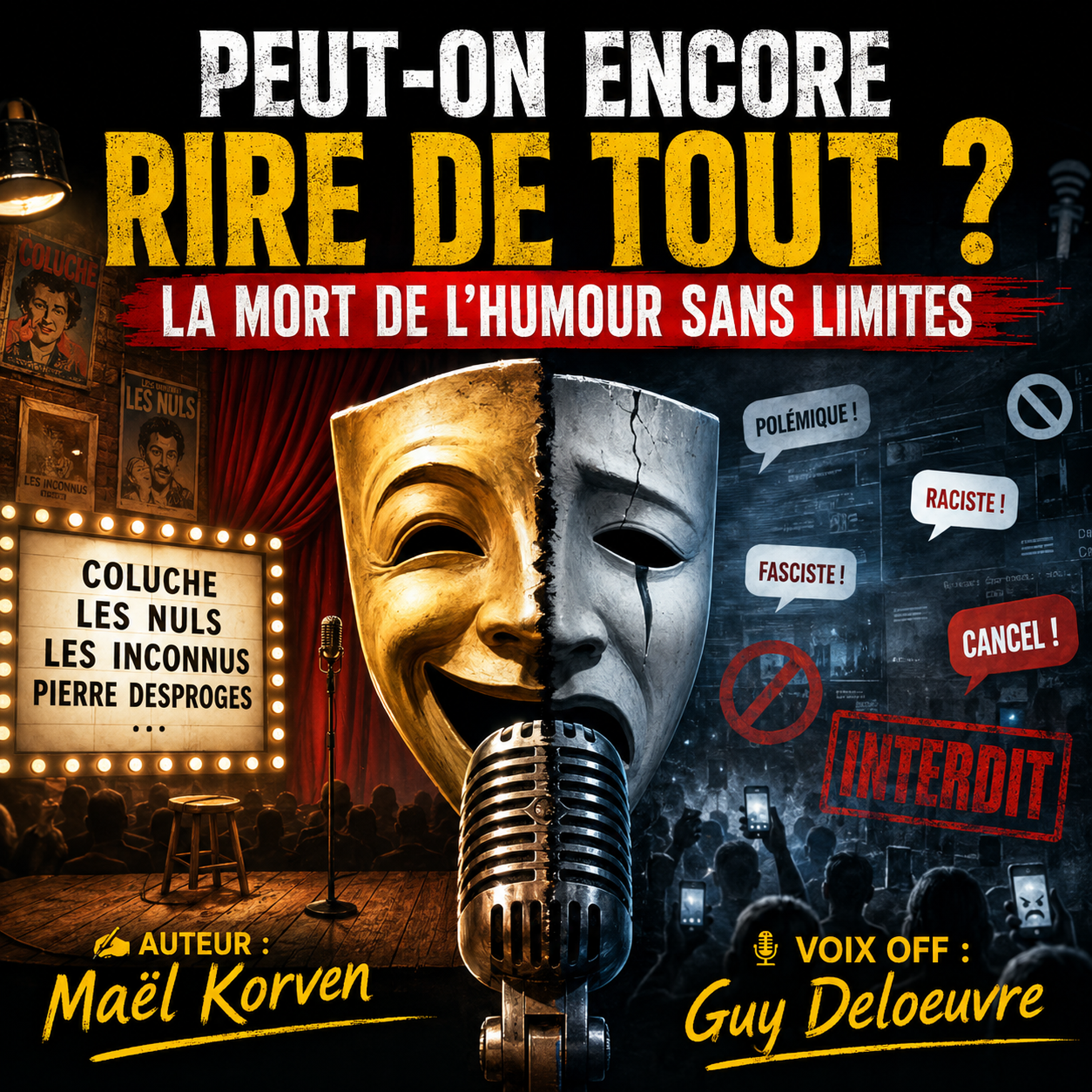 Peut-on Encore Rire de Tout ? La Mort de l'Humour Sans Limites