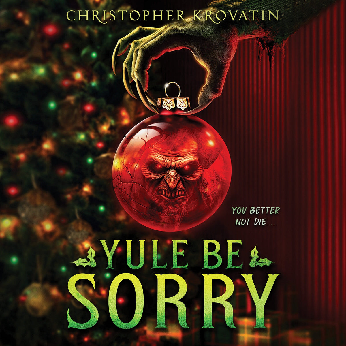 Yule be Sorry