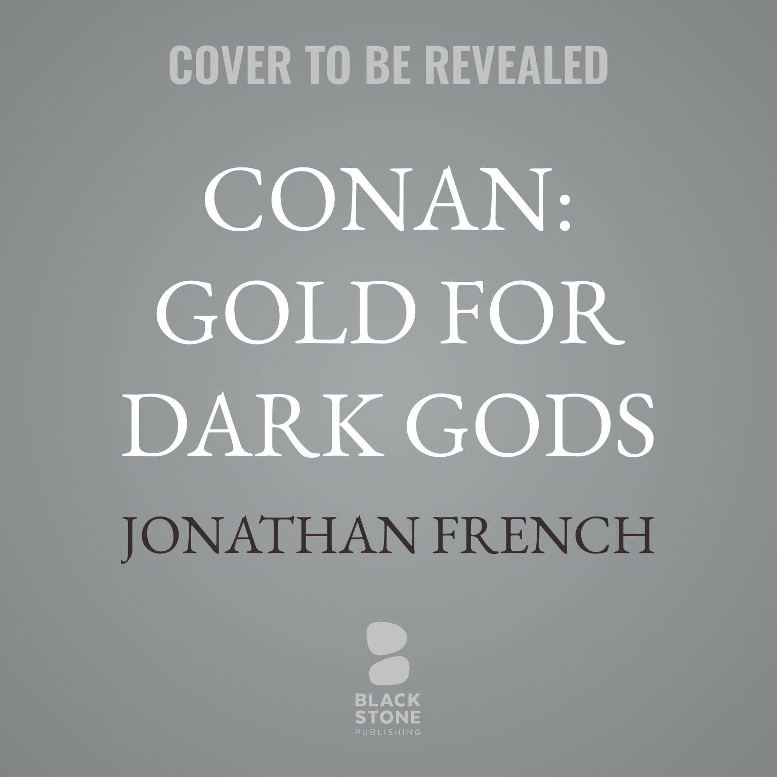 Conan: Gold for Dark Gods