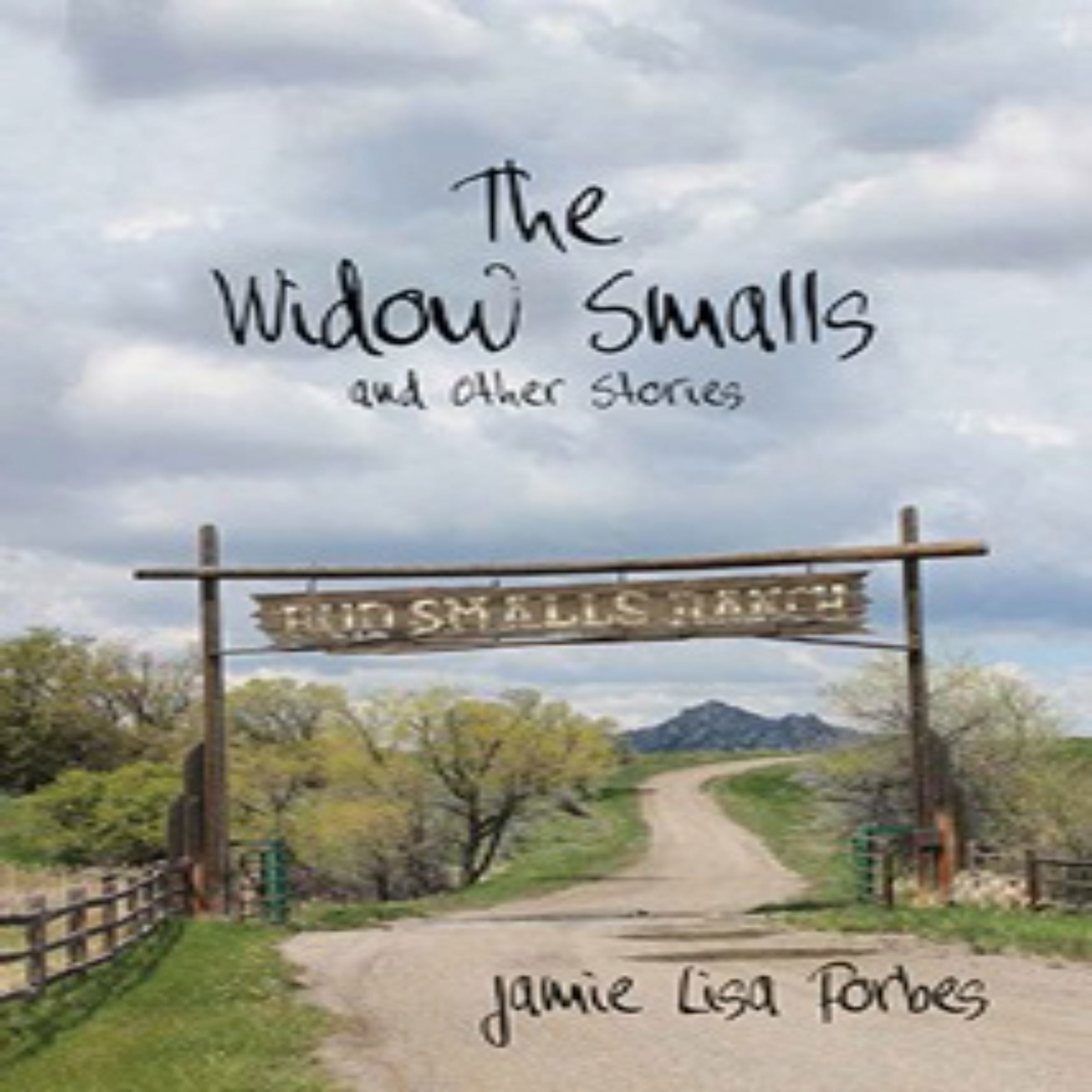 The Widow Smalls and Other Stories