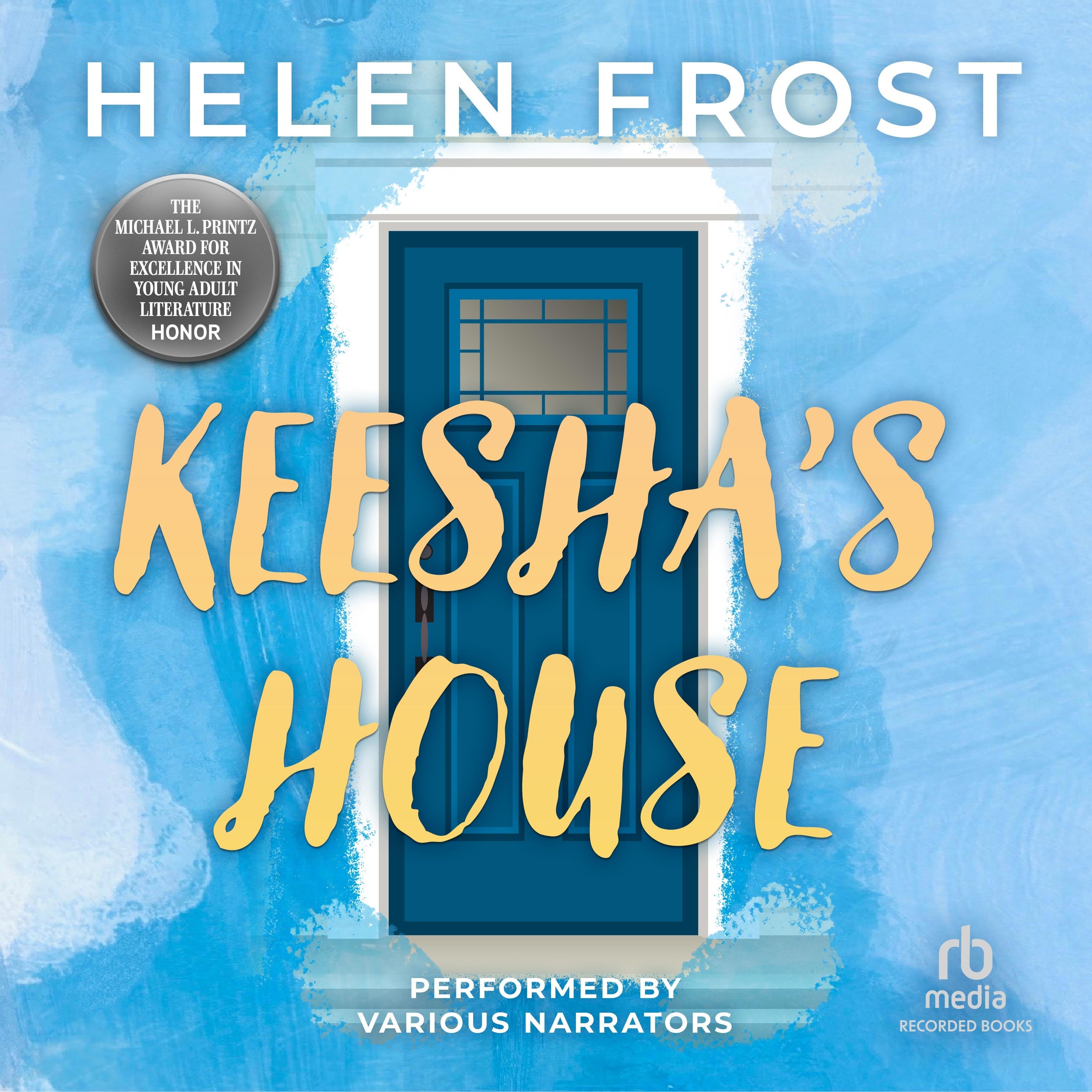 Keesha's House