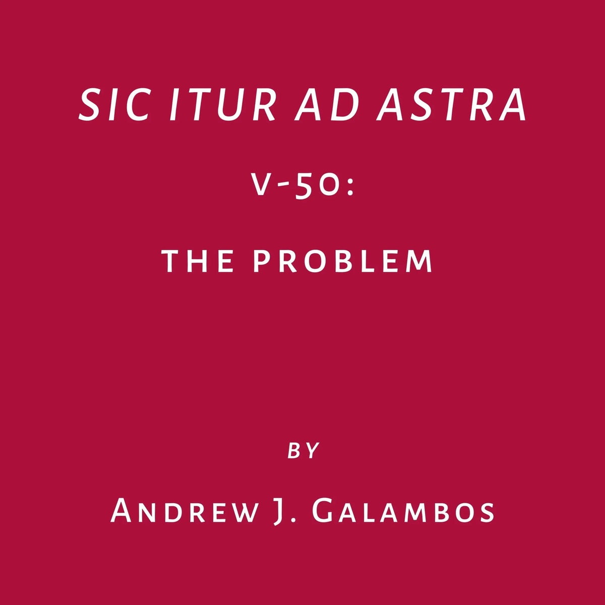 Sic Itur Ad Astra