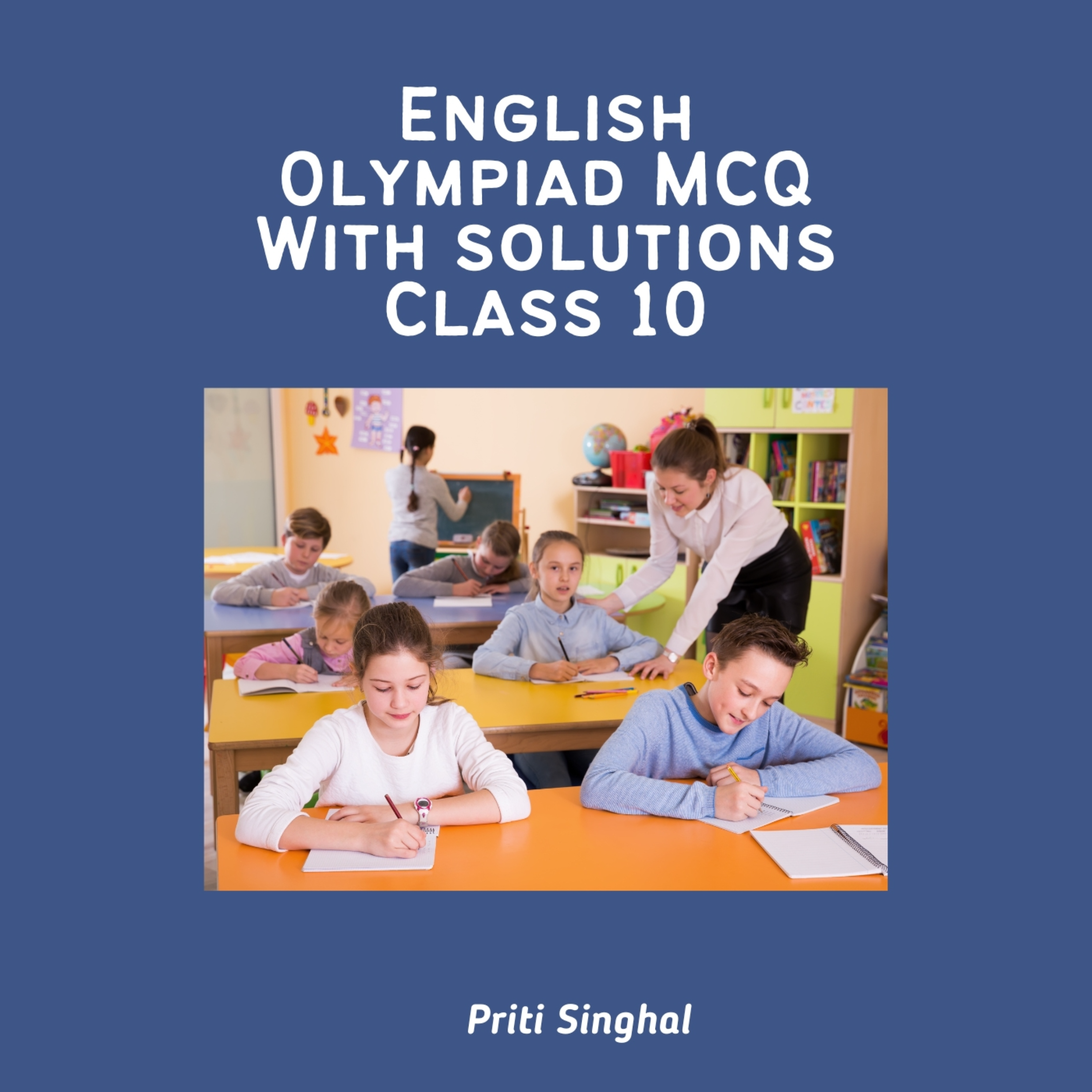 English Olympiad MCQ With Solutions Class 10