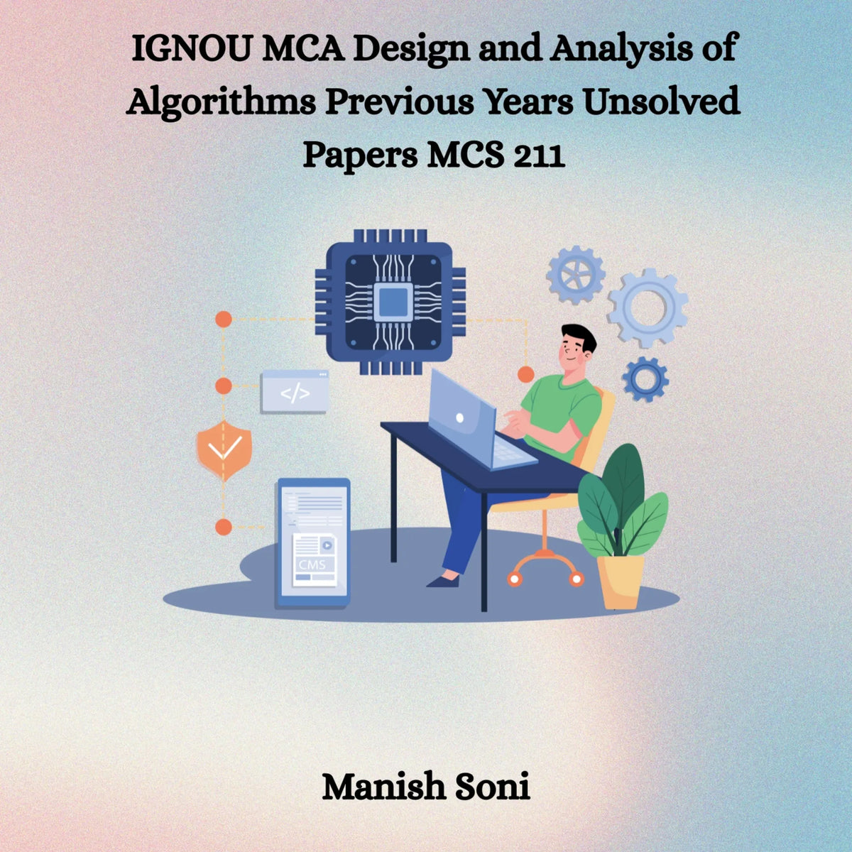 IGNOU MCA Design and Analysis of Algorithms Previous Years Unsolved Papers MCS 211