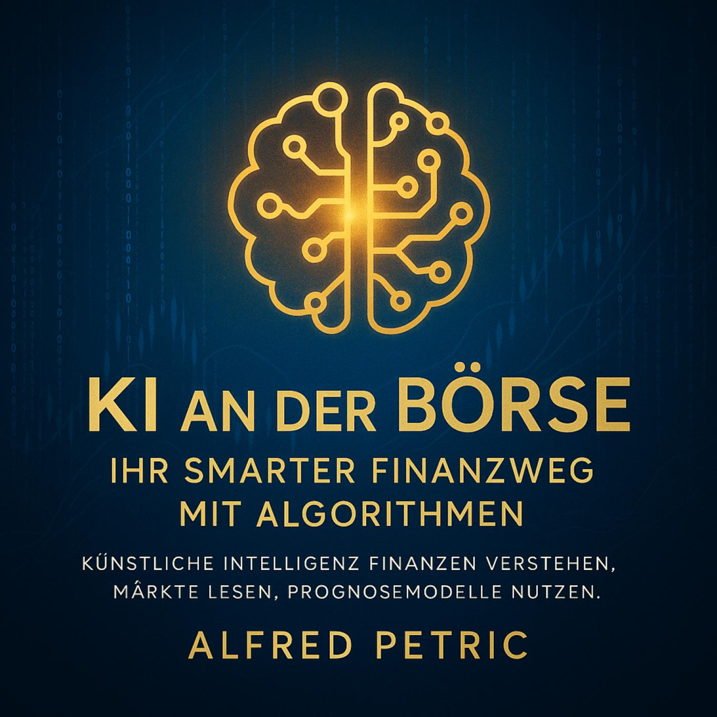 KI an der Börse - Ihr smarter Finanzweg mit Algorithmen