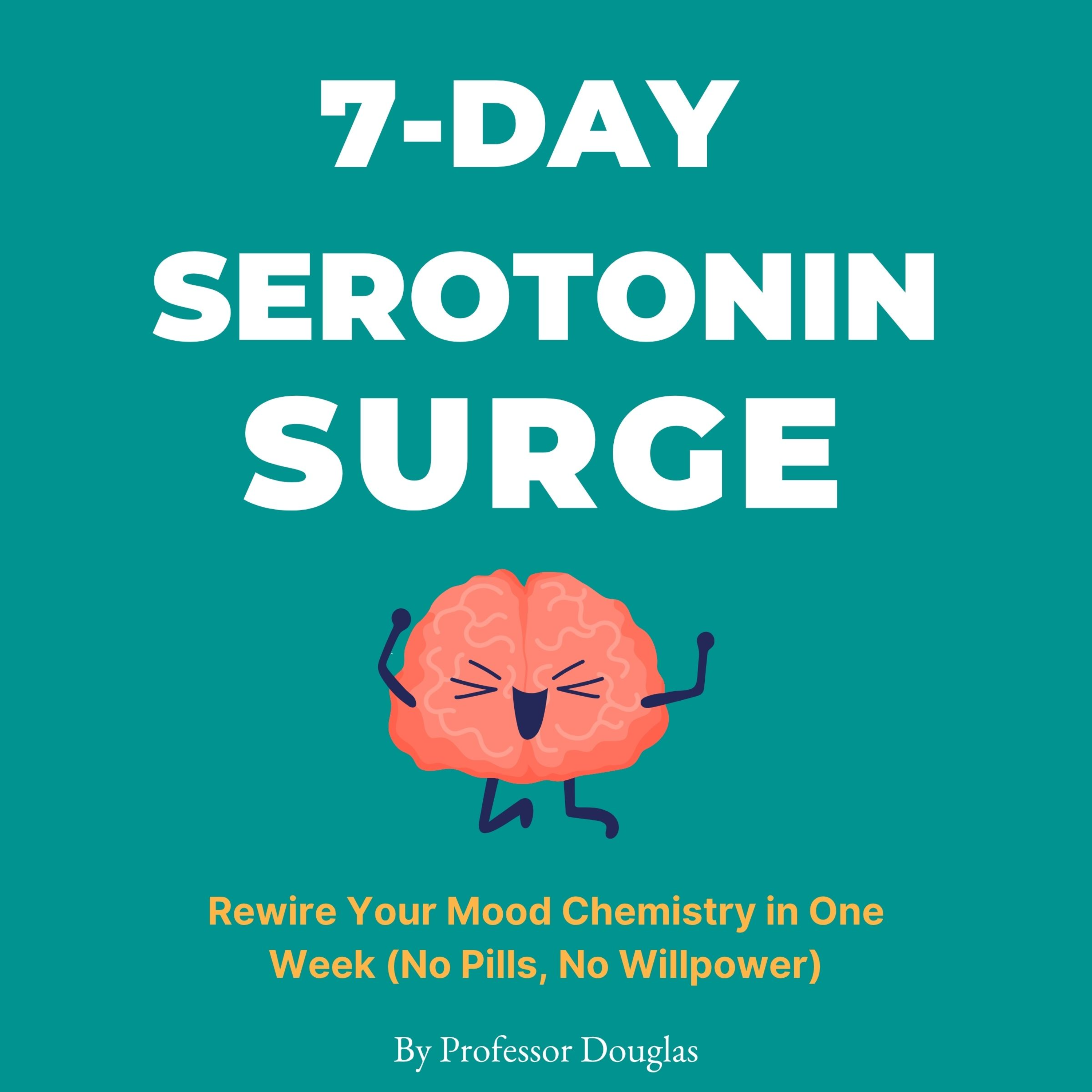7-Day Serotonin Surge
