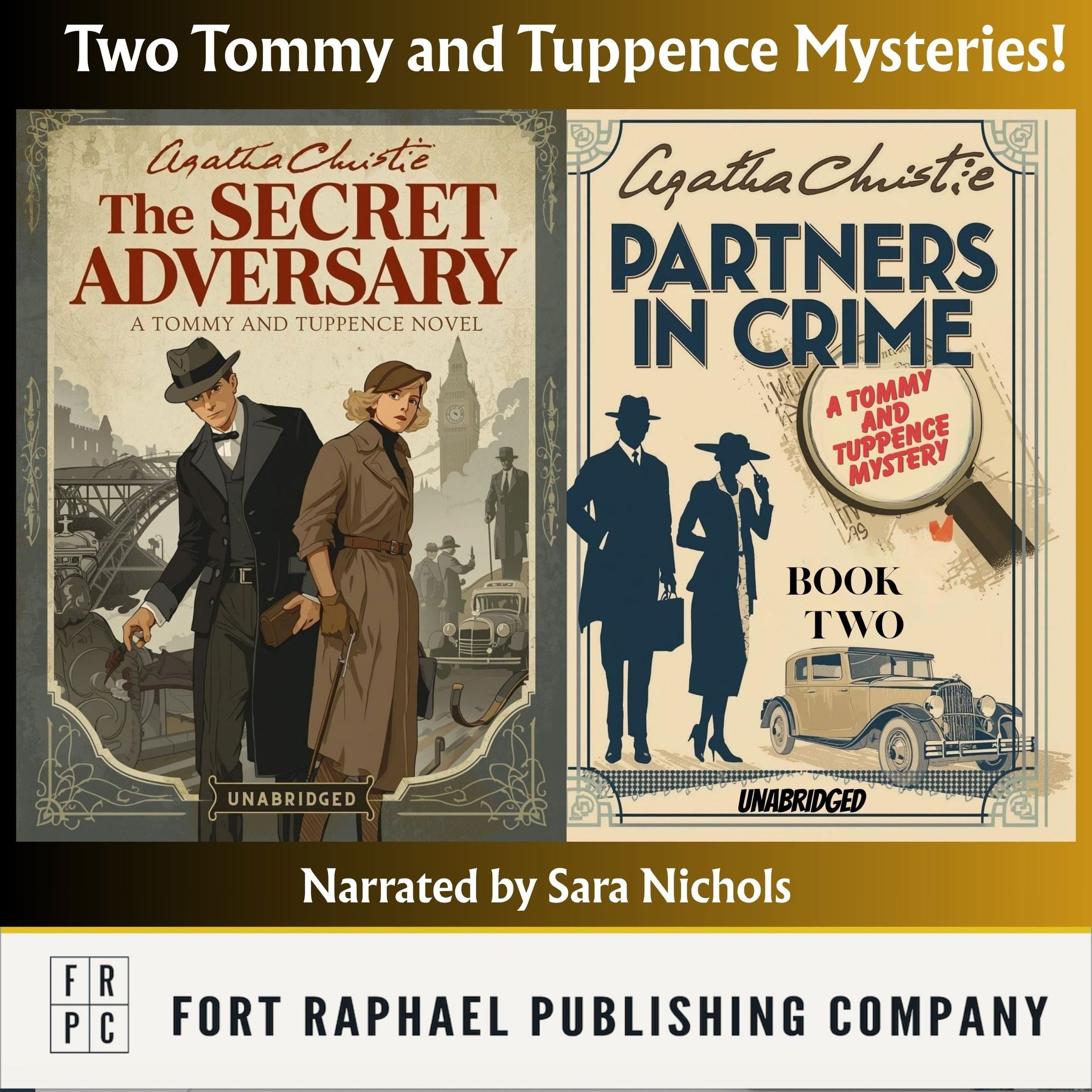 Two Tommy and Tuppence Mysteries! - The Secret Adversary and Partners in Crime - Unabridged