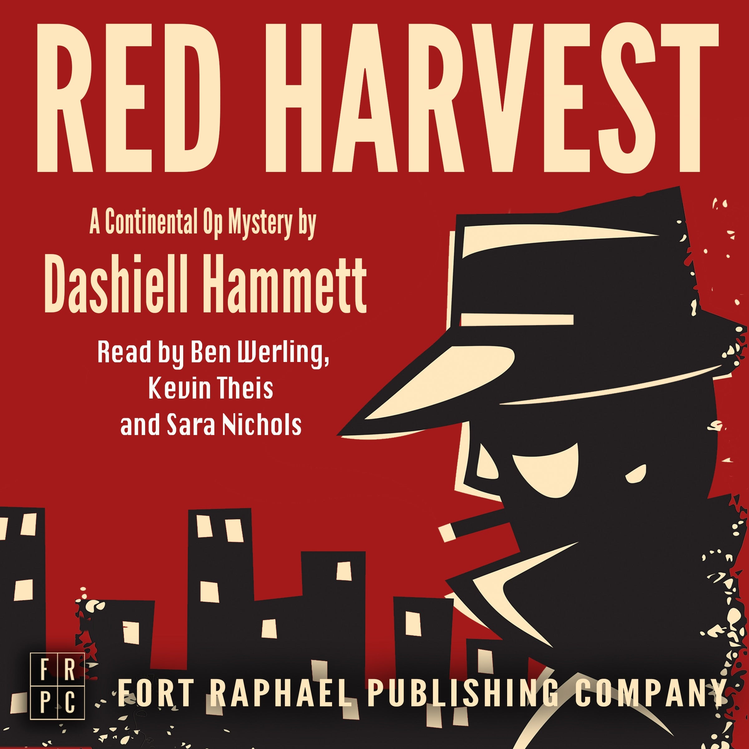 Dashiell Hammett's Red Harvest - A Continental Op Mystery - Unabridged