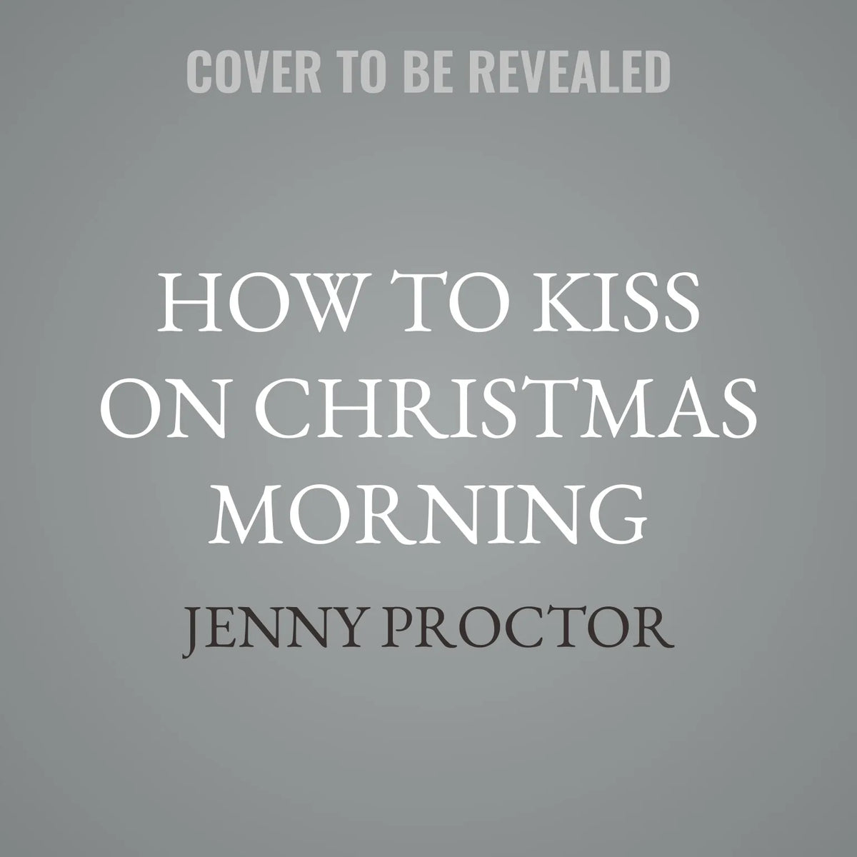 How to Kiss on Christmas Morning