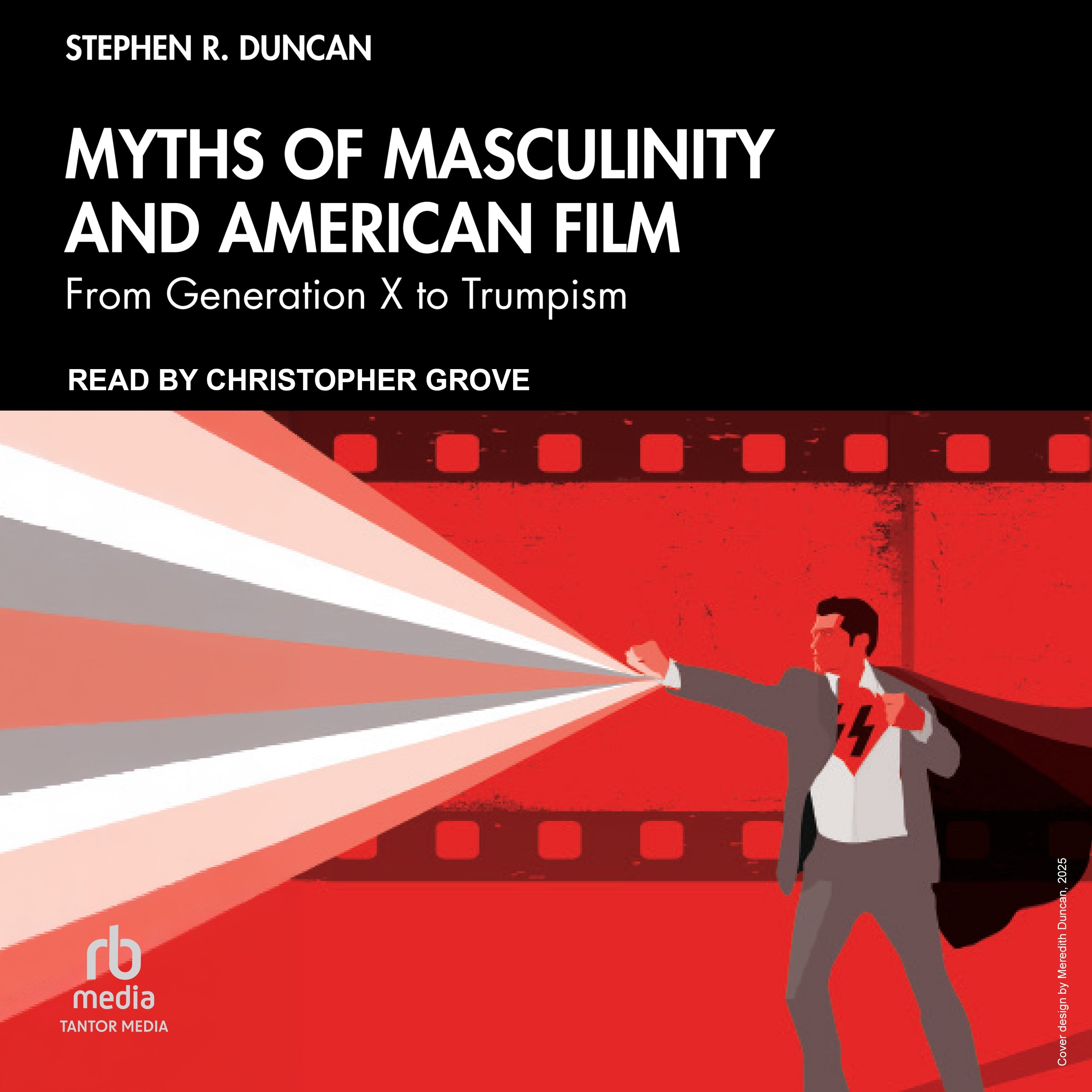 Myths of Masculinity and American Film
