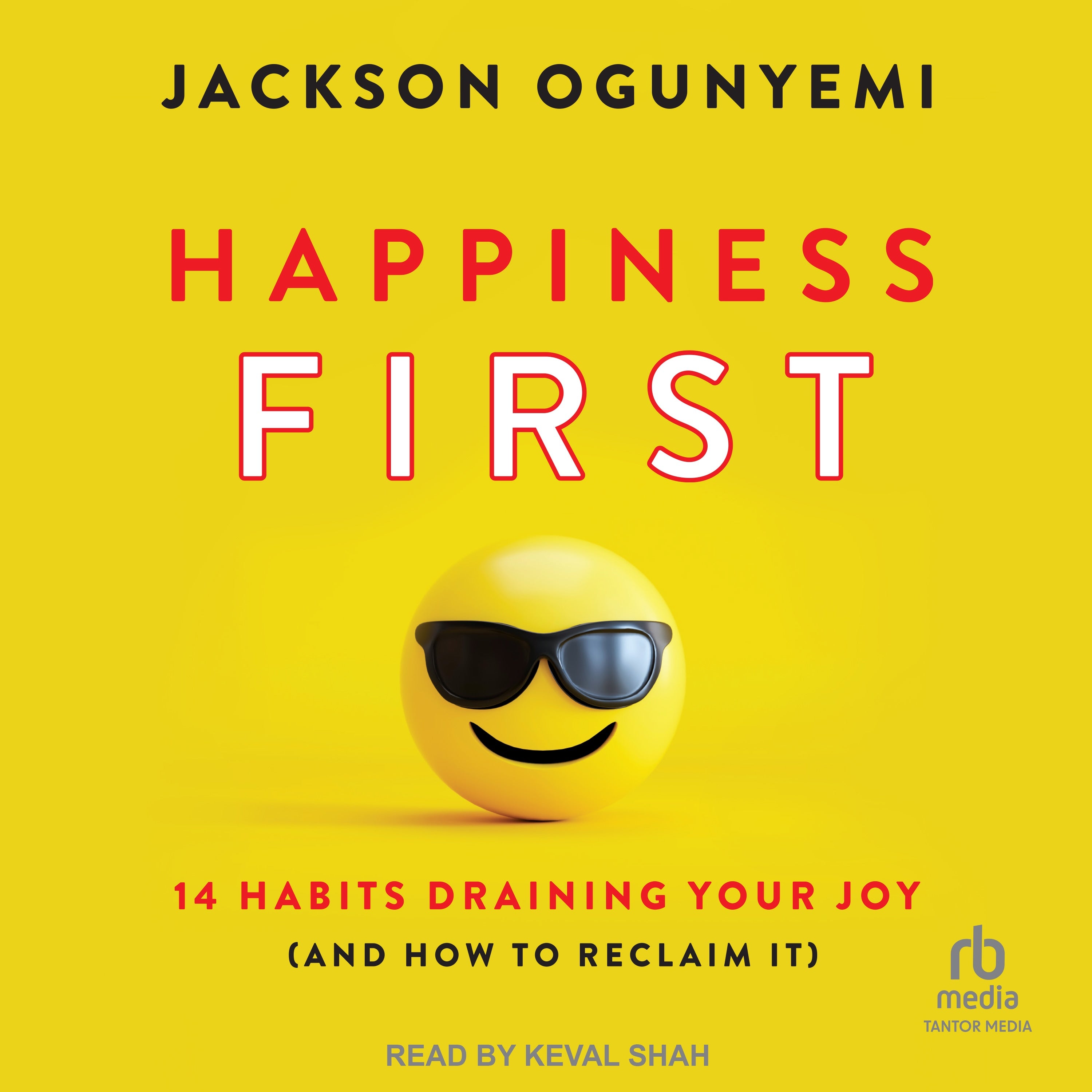 Happiness First