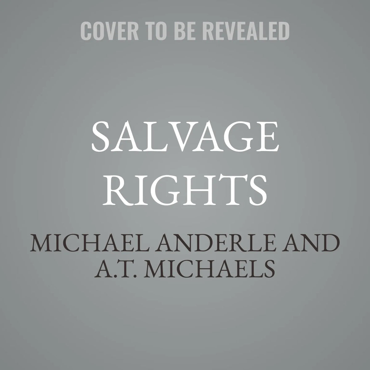 Salvage Rights