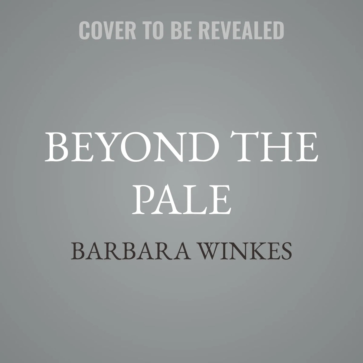 Beyond the Pale