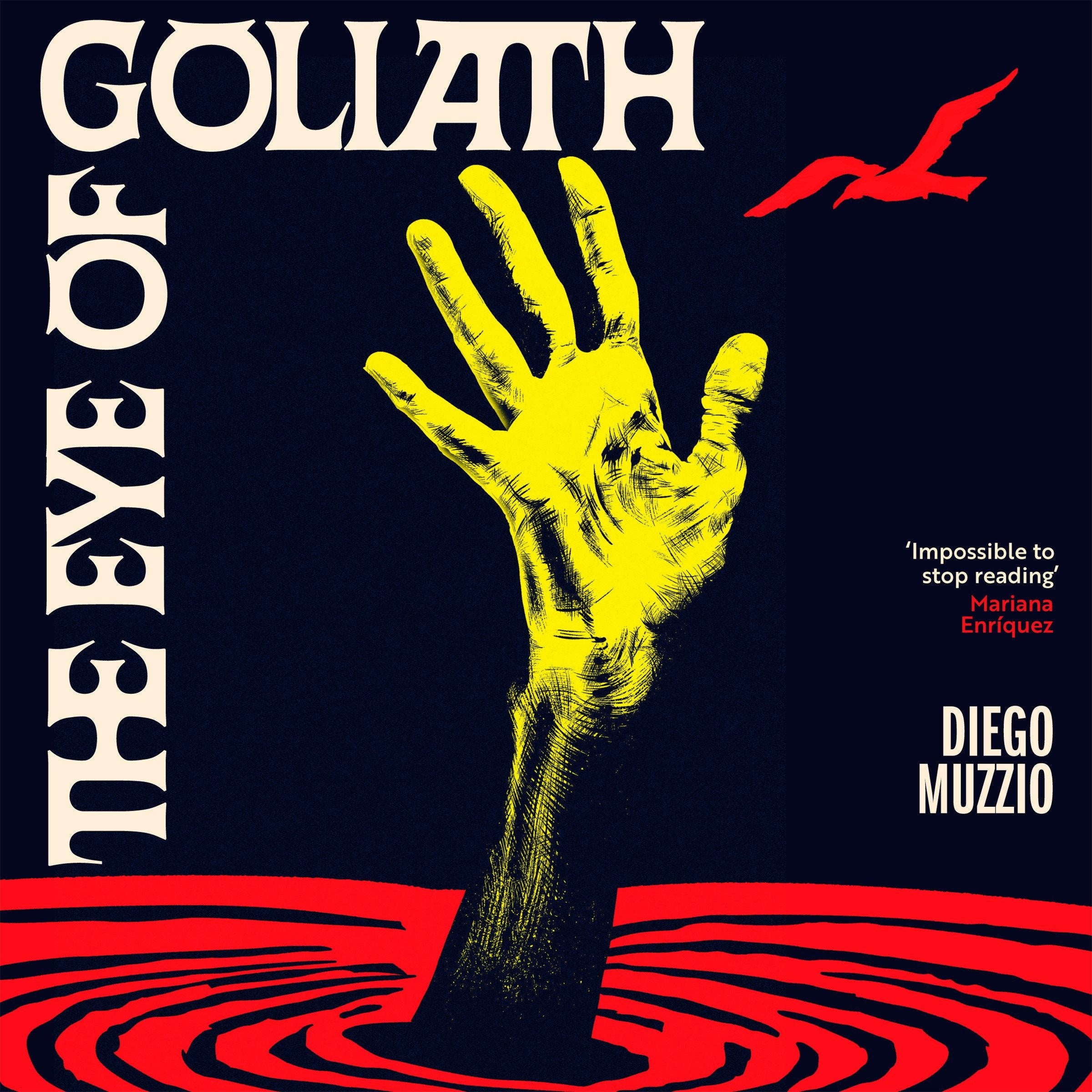 The Eye of Goliath