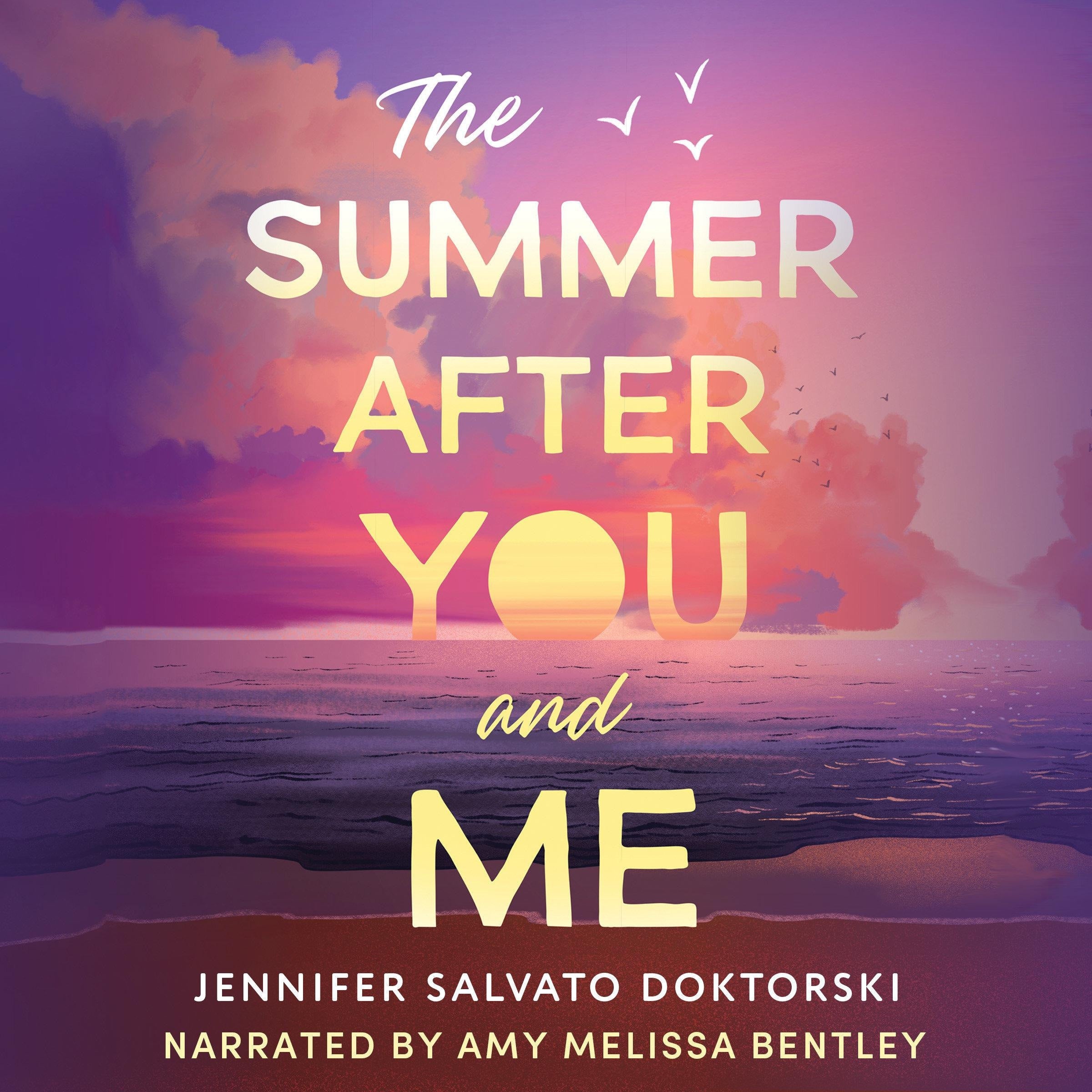 The Summer After You and Me