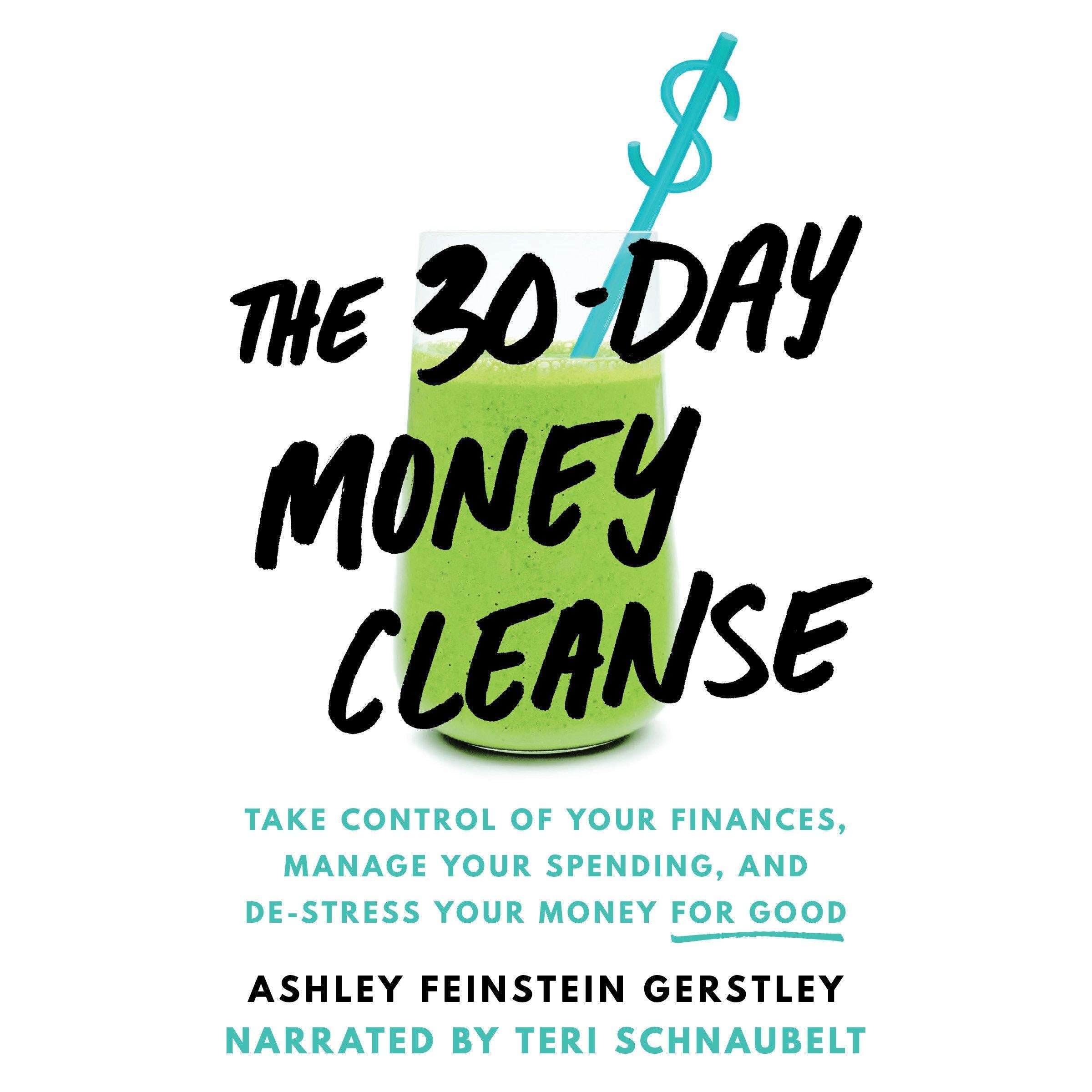 The 30-Day Money Cleanse