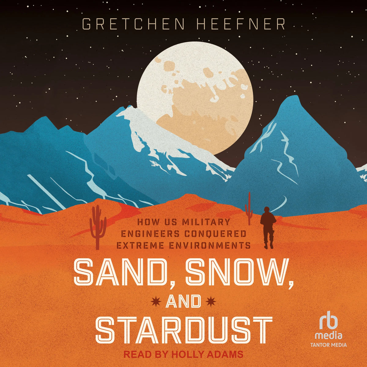 Sand, Snow, and Stardust