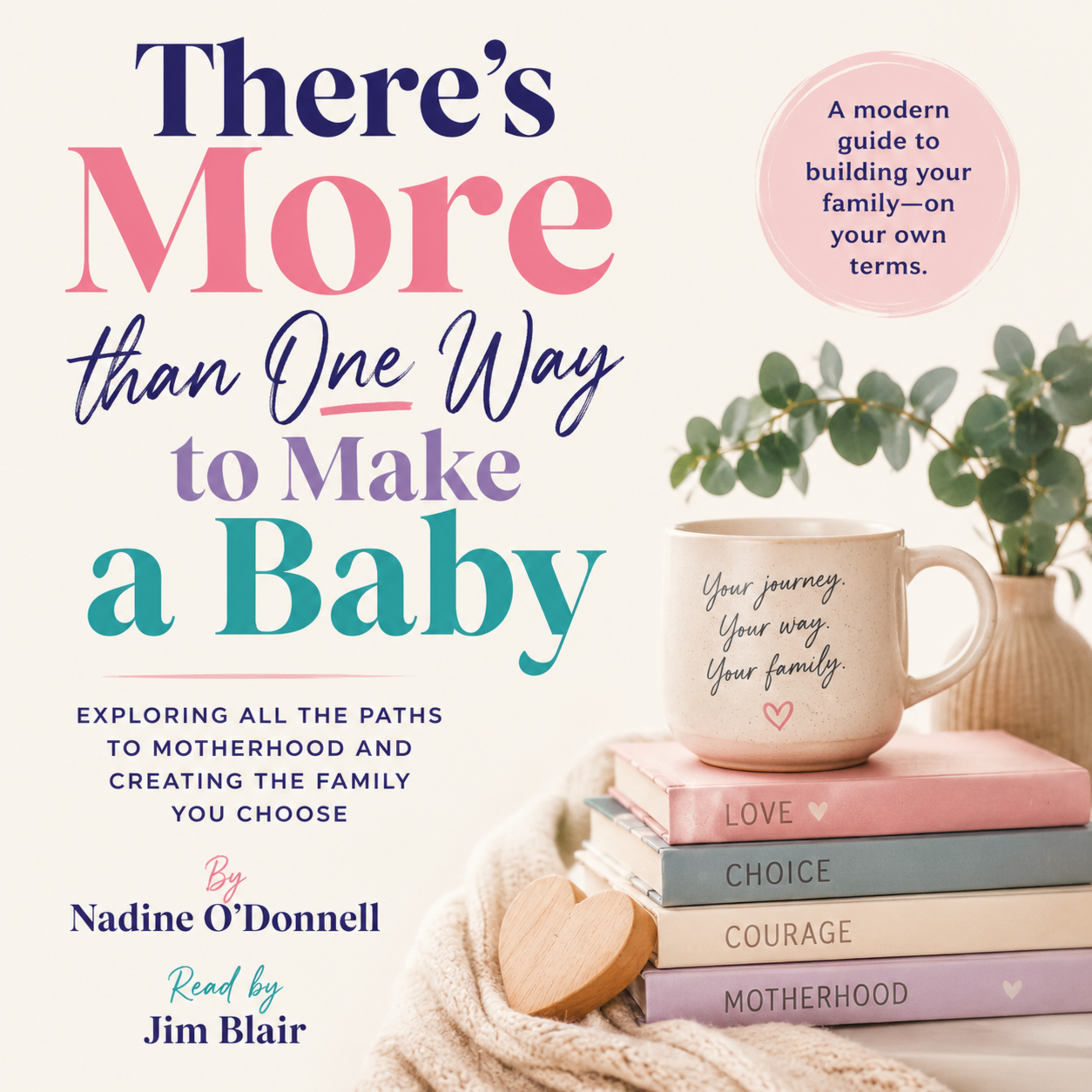 There's More Than One Way to Make a Baby