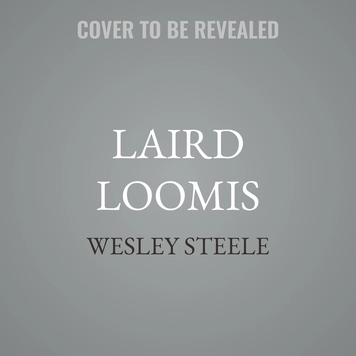 Laird Loomis