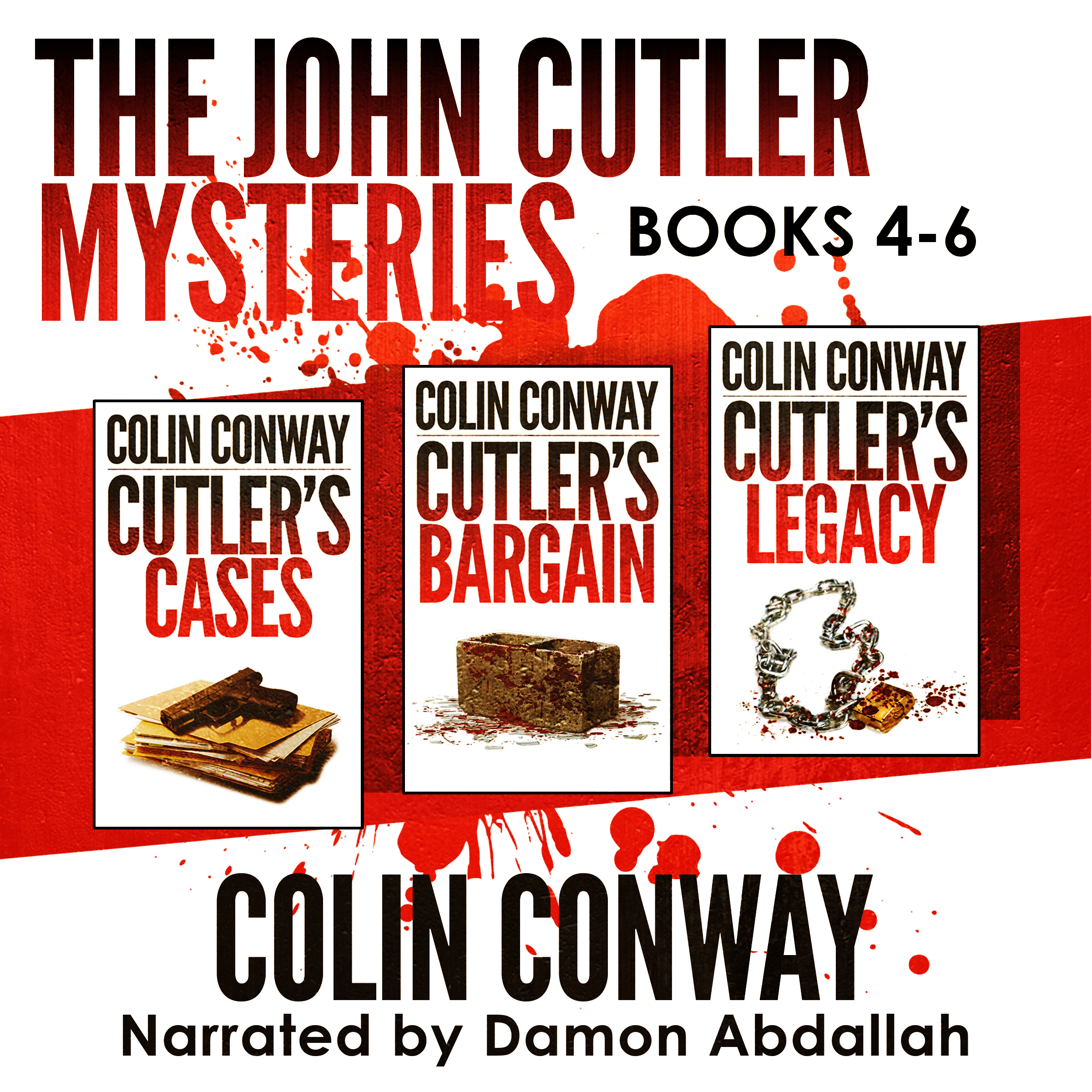 The John Cutler Mysteries Box Set 2: Books 4-6: Cutler's Cases, Cutler's Bargain, Cutler's Legacy