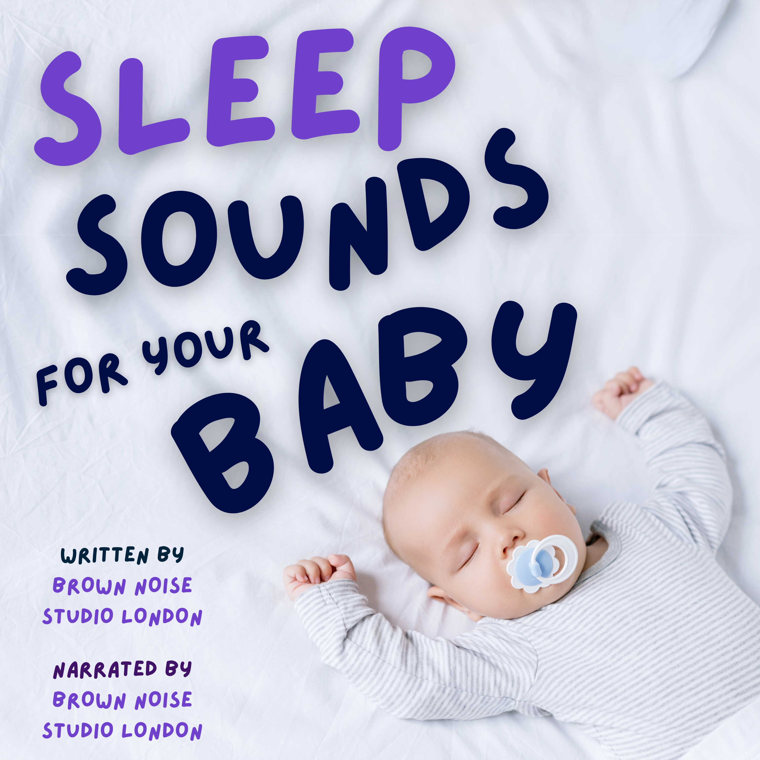 Sleep Sounds for Your Baby