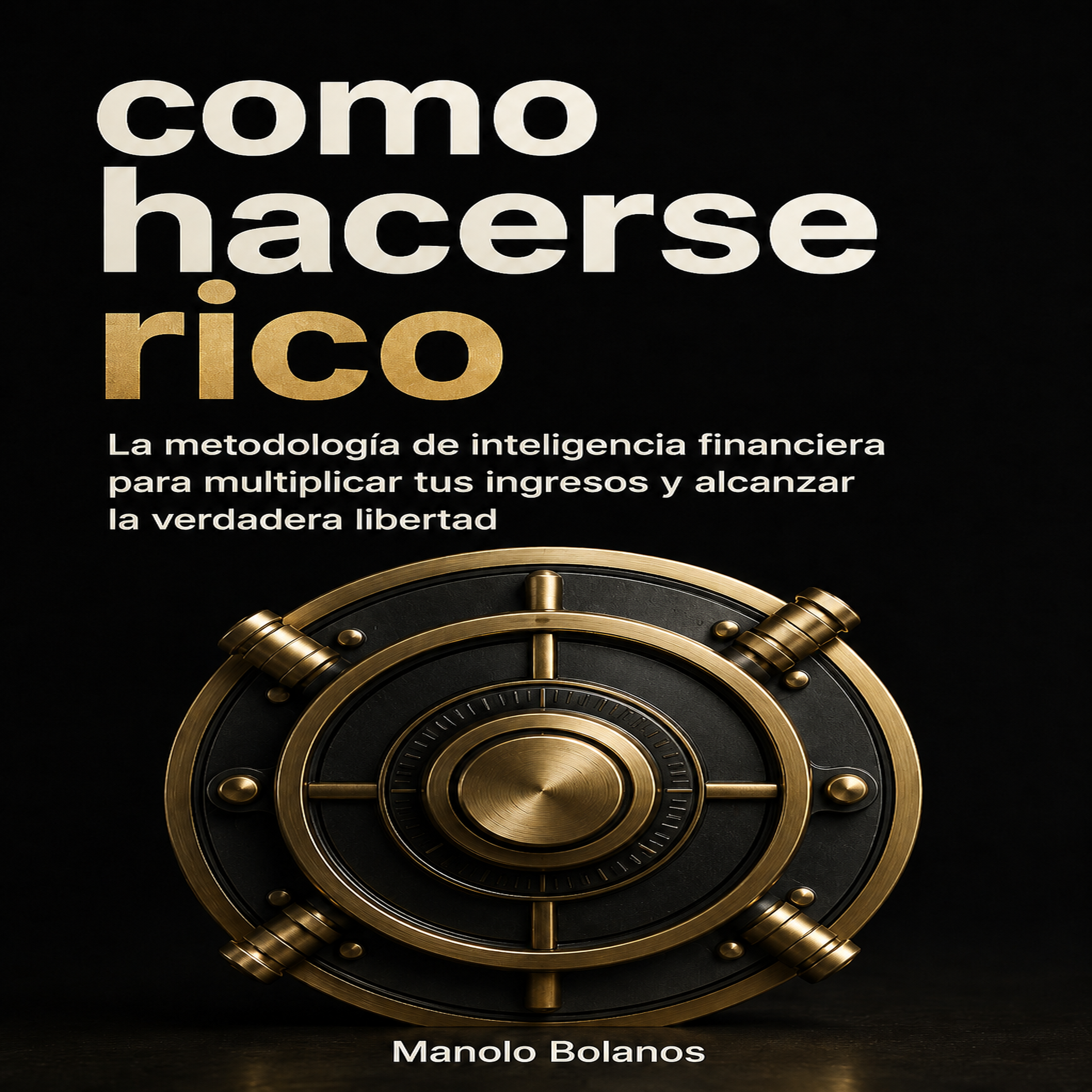 como hacerse rico