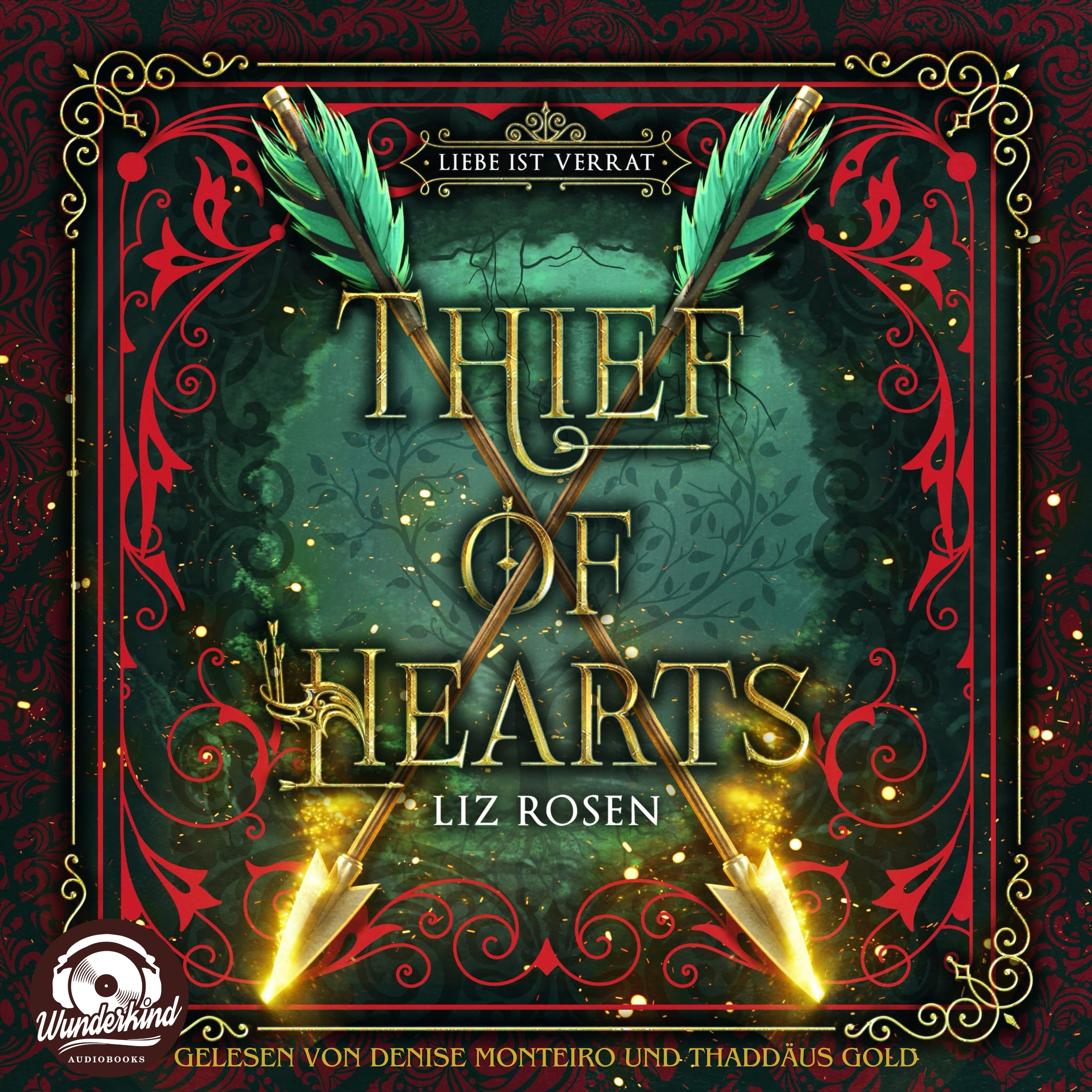 Thief of Hearts - Liebe ist Verrat (Ungekürzt)