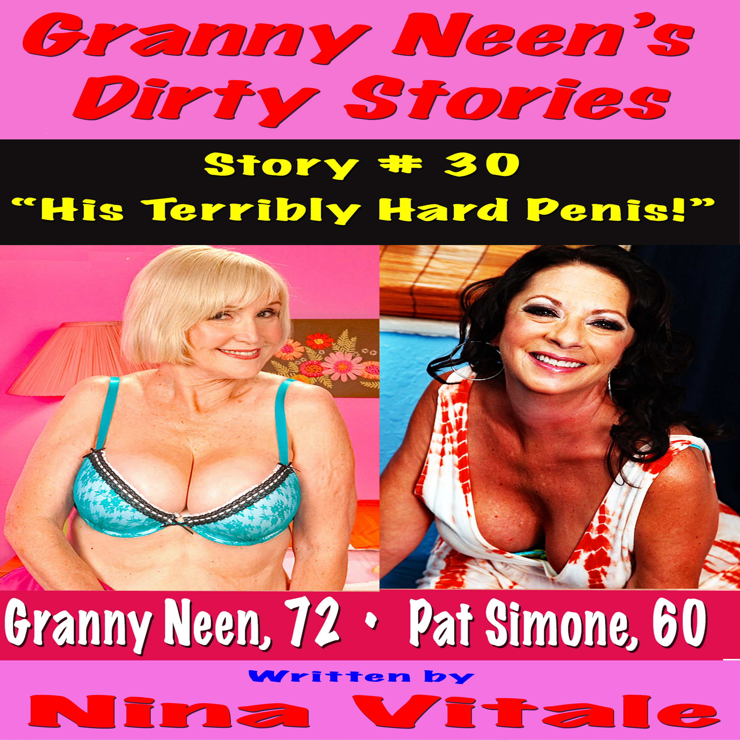Granny Neen's Dirty Stories Story # 30