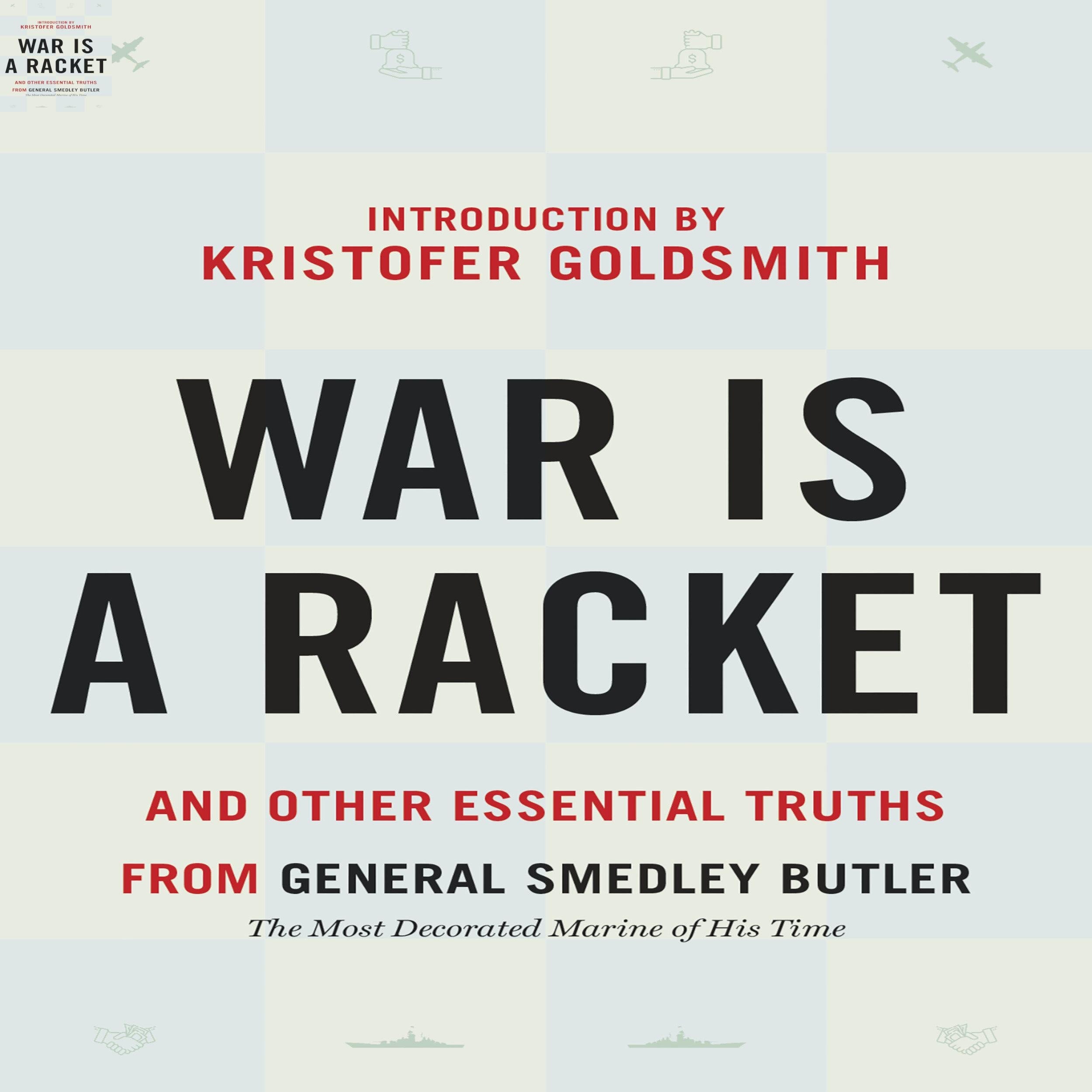 War is a Racket