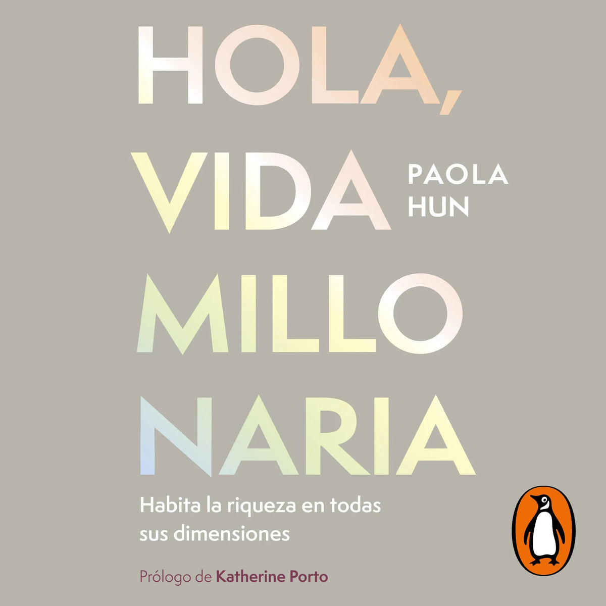 Hola, vida millonaria