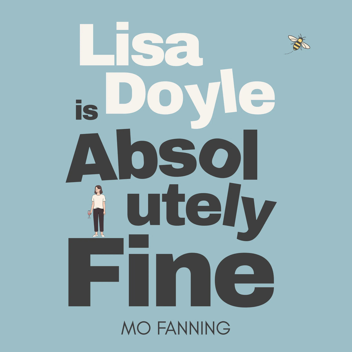 Lisa Doyle is Absolutely Fine