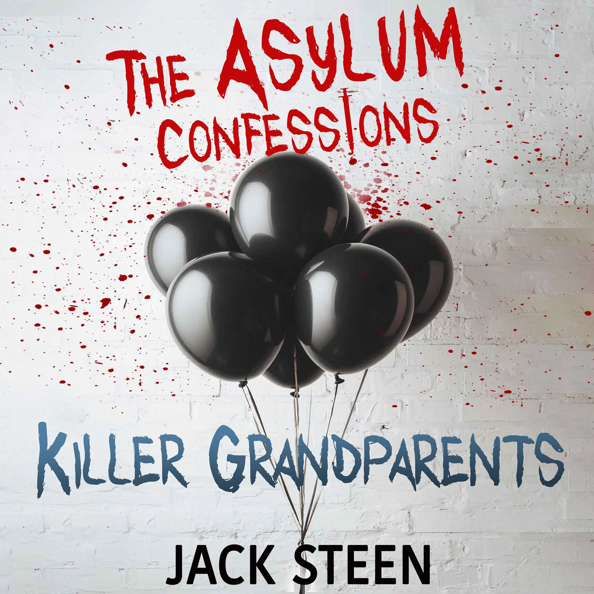 The Asylum Confessions: Killer Grandparents