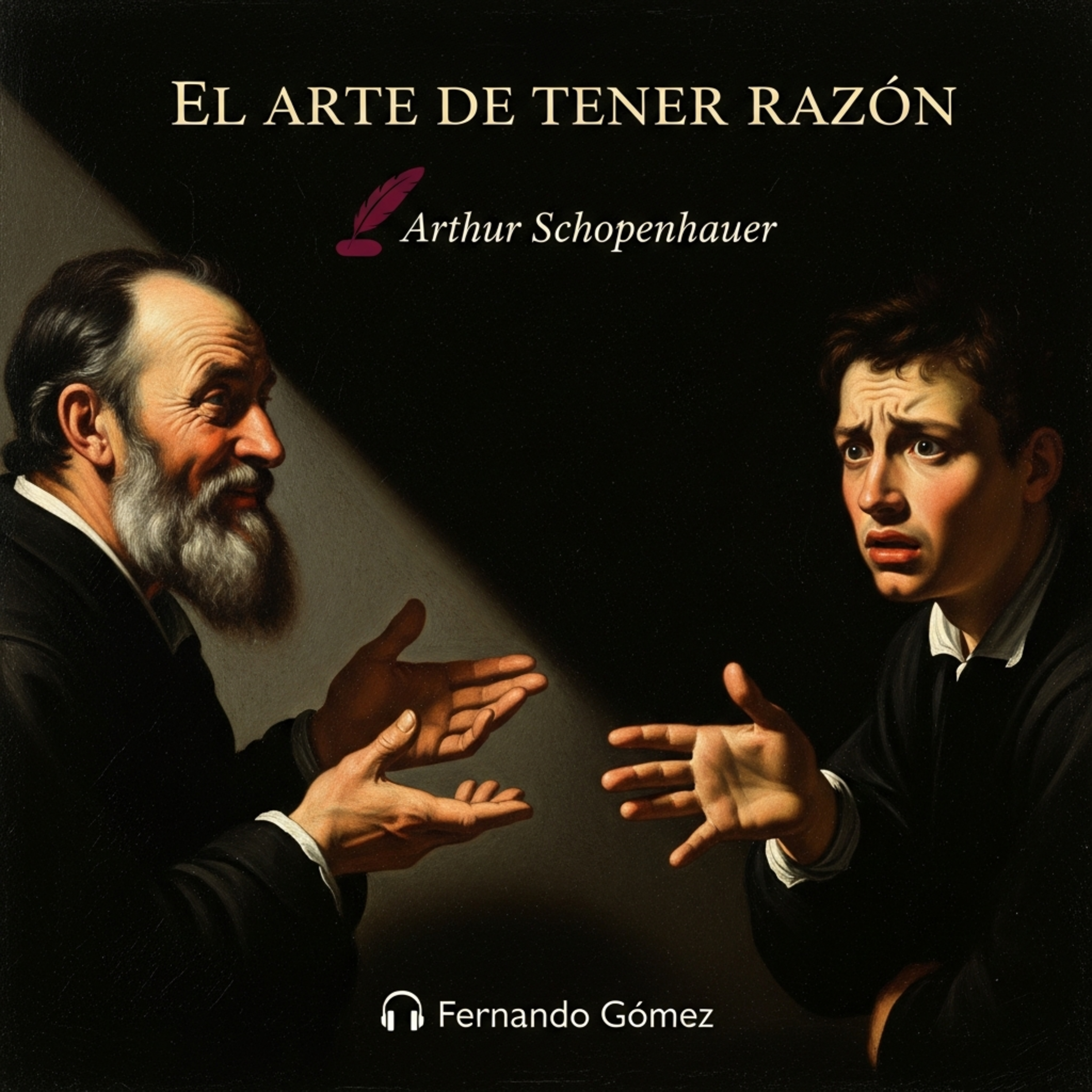 El arte de tener razón