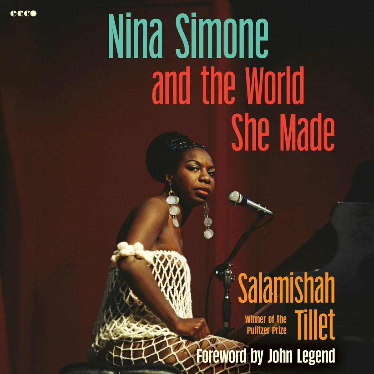 Nina Simone and the World She Made