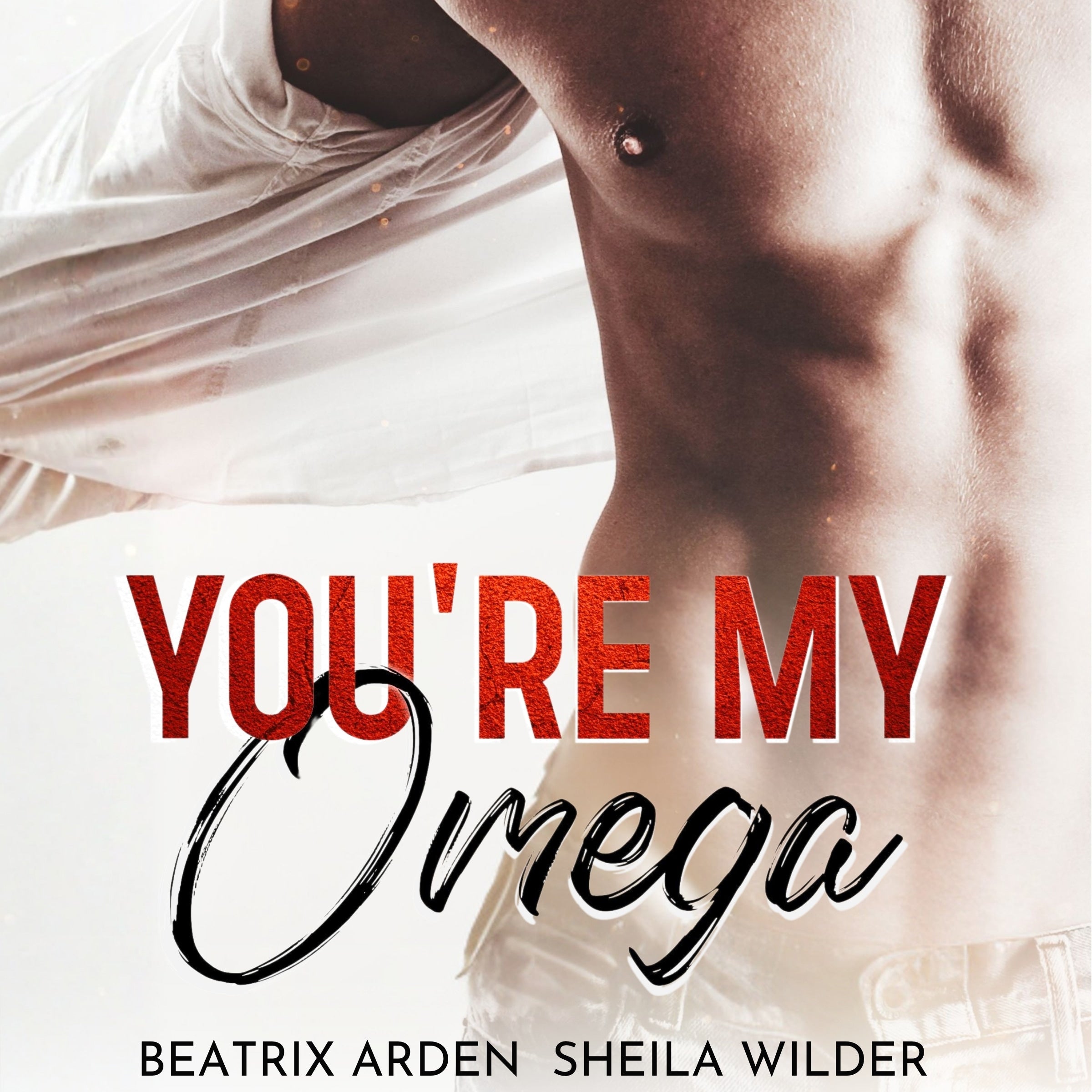 You're my Omega