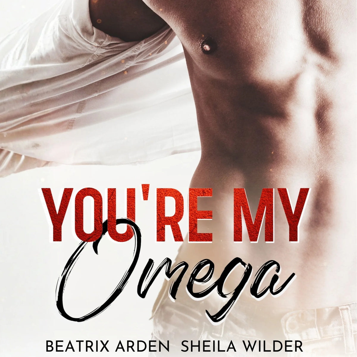 You're my Omega