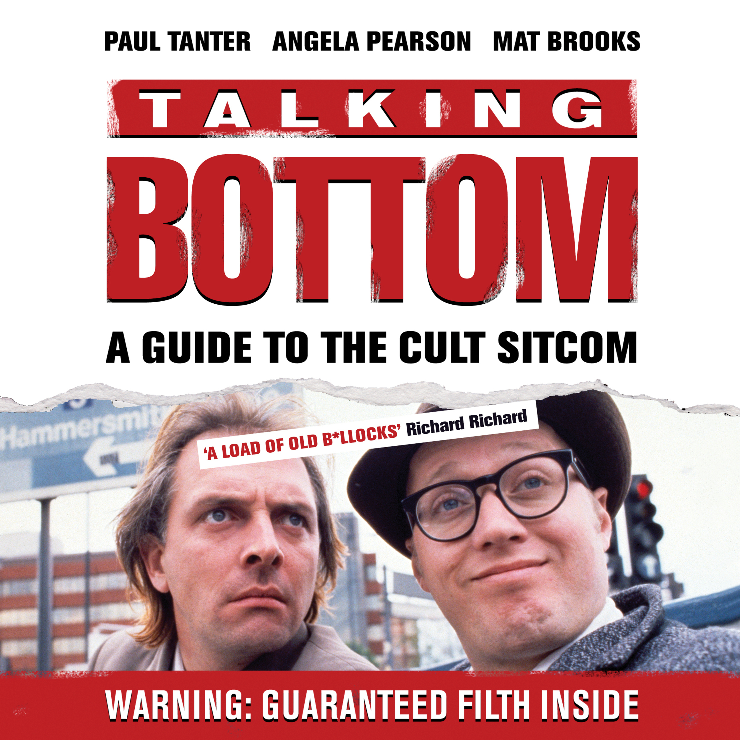 Talking Bottom - A Guide to the Cult Sitcom (Unabridged)